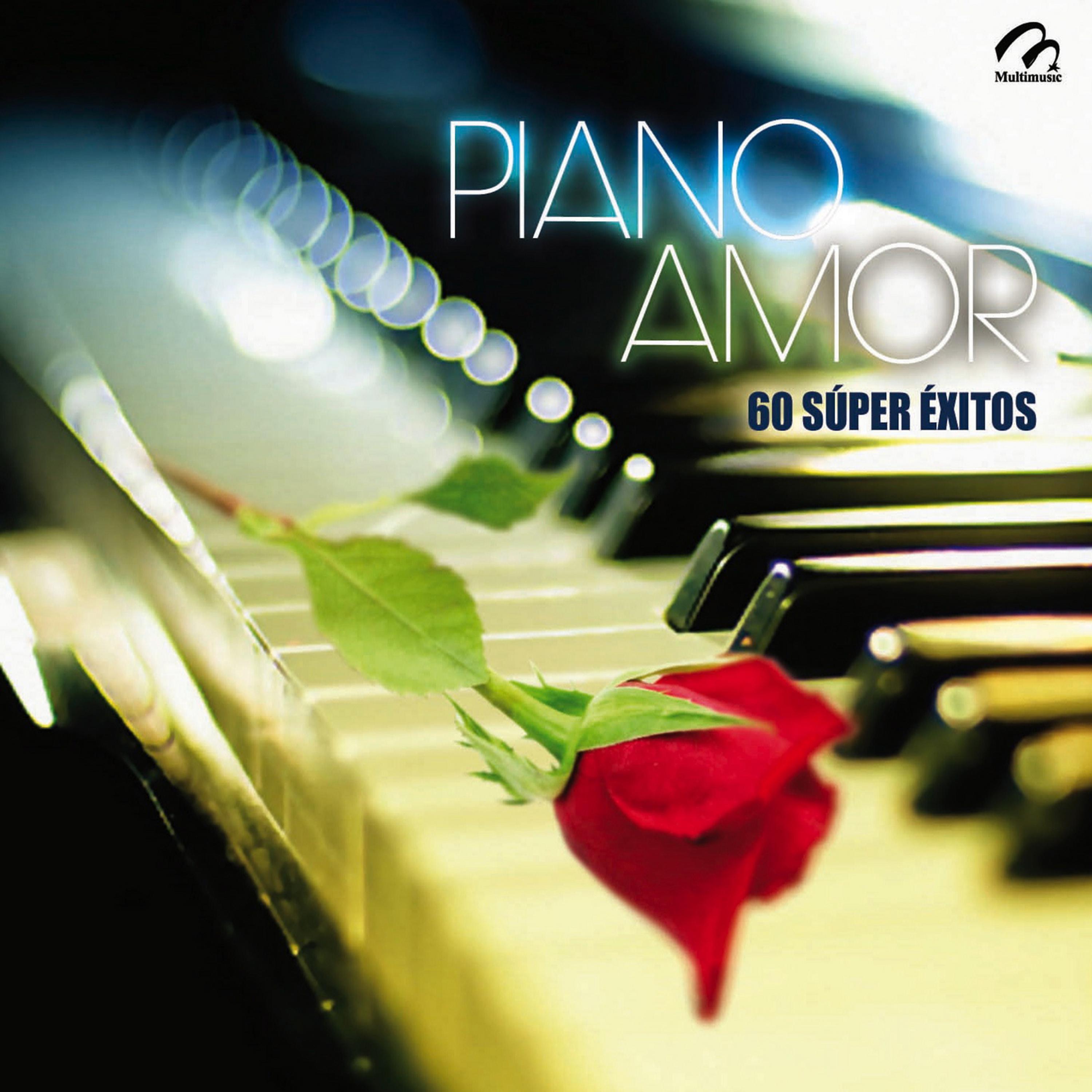 Постер альбома Piano - Amor (60 Súper Éxitos)