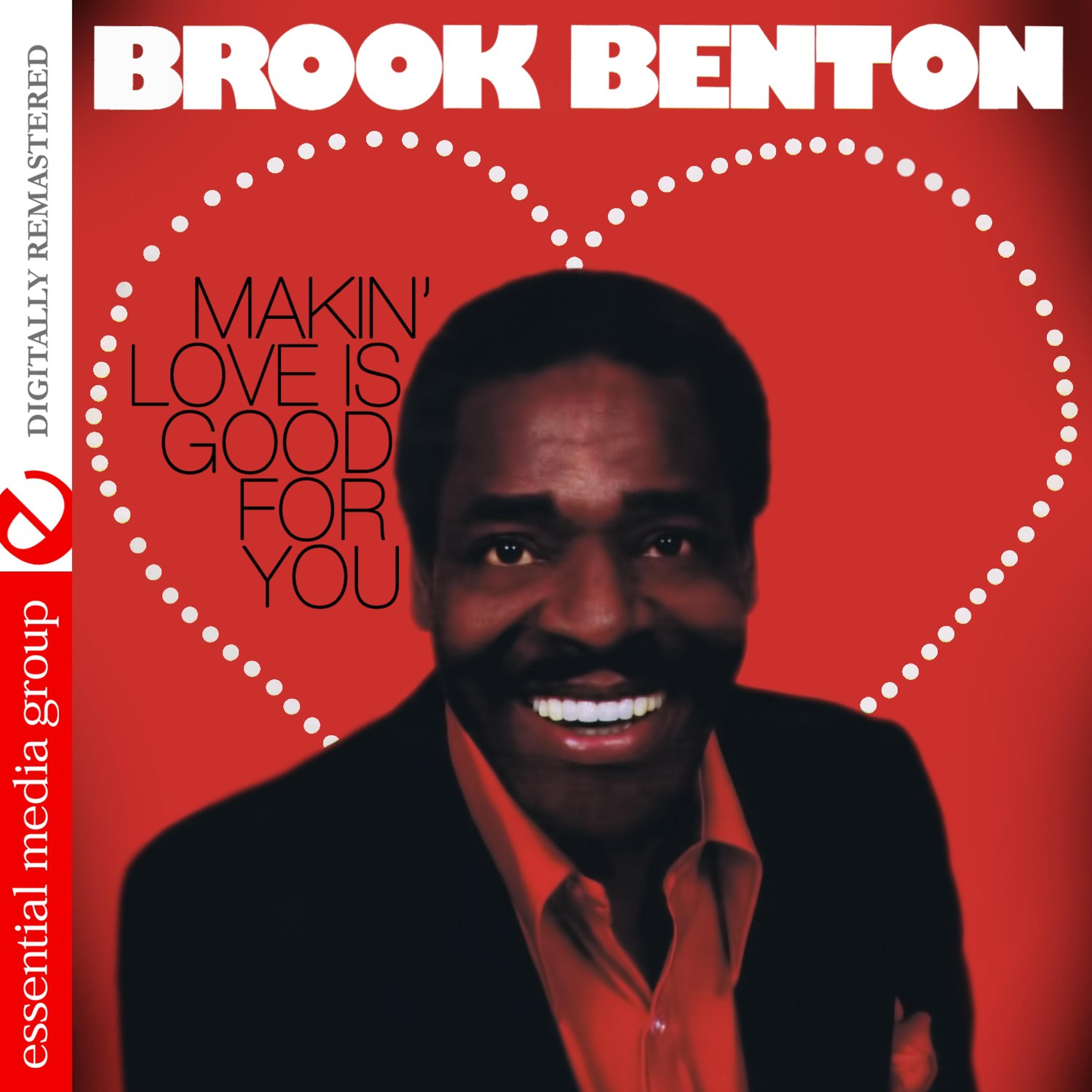 Постер альбома Makin' Love Is Good for You (Digitally Remastered)