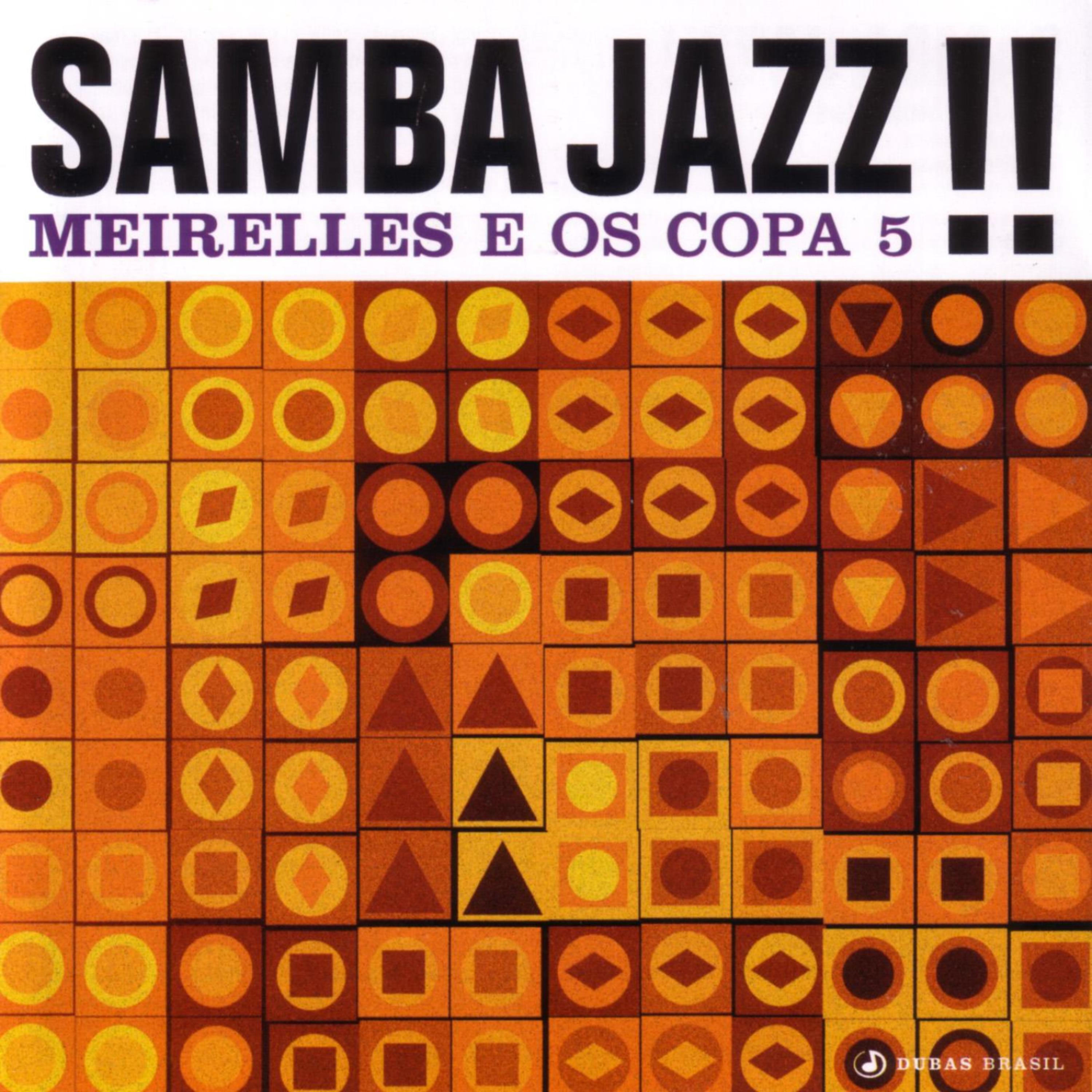Постер альбома Samba Jazz !!