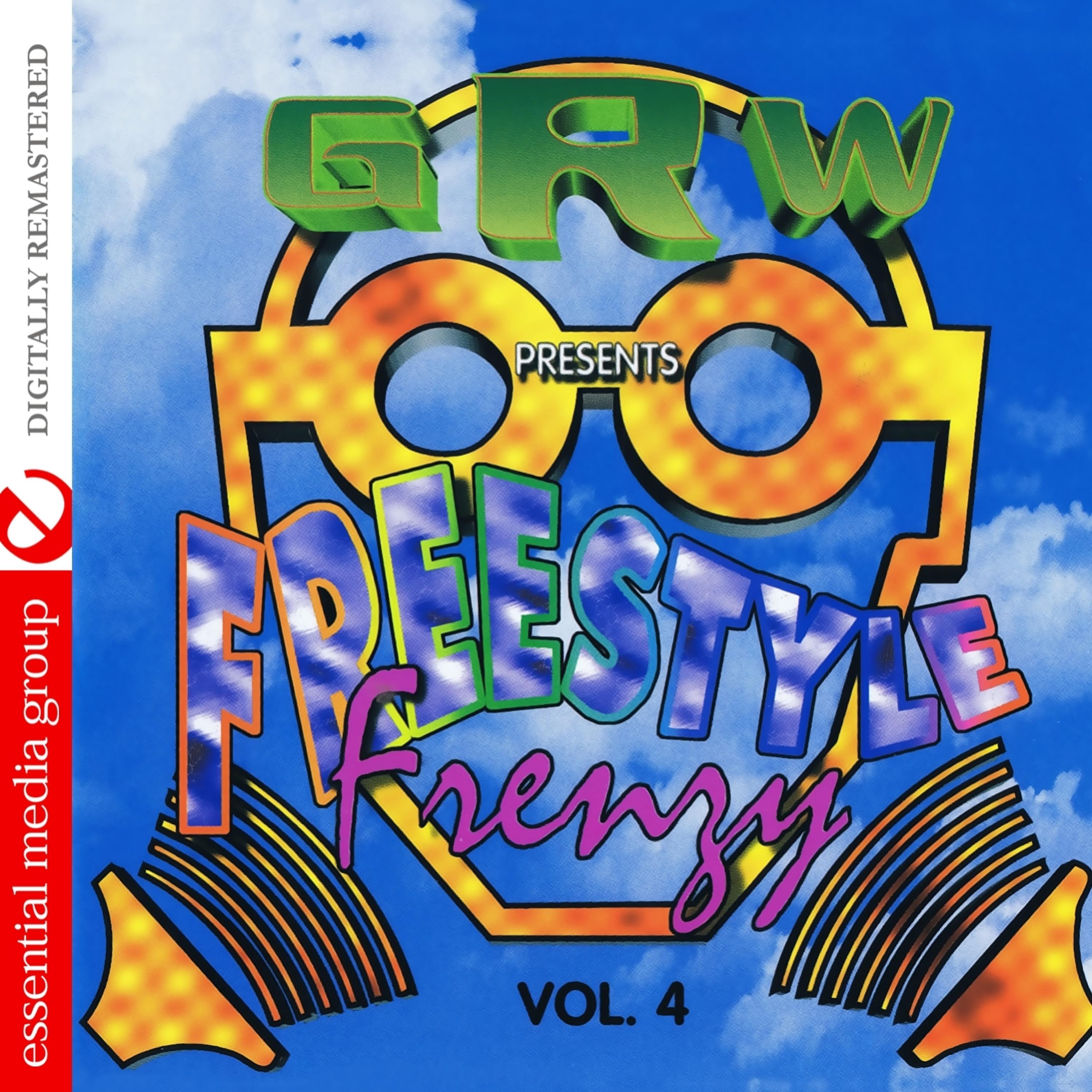 Постер альбома GRW Recordings Presents Freestyle Frenzy Vol. 4 (Digitally Remastered)