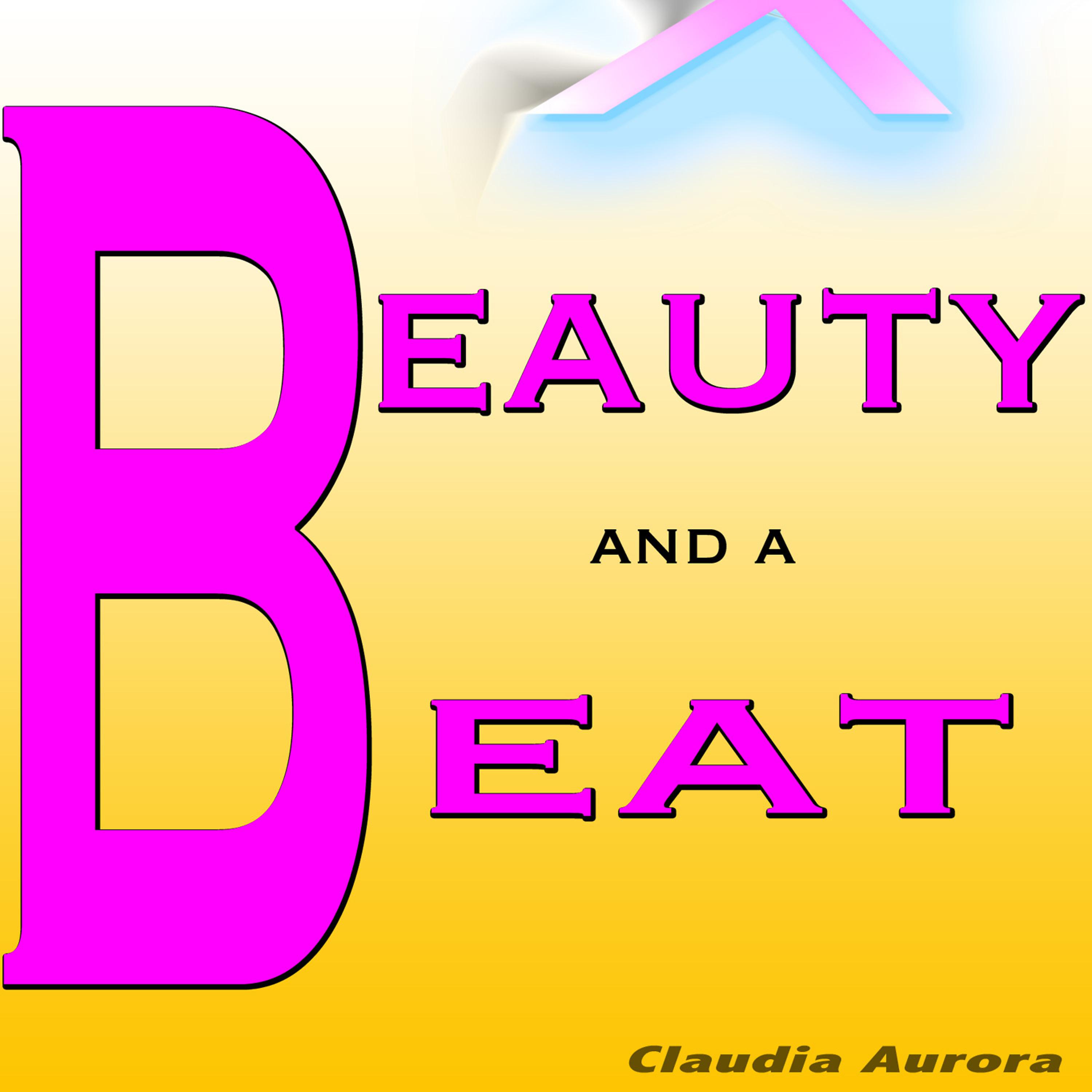 Постер альбома Beauty and a Beat