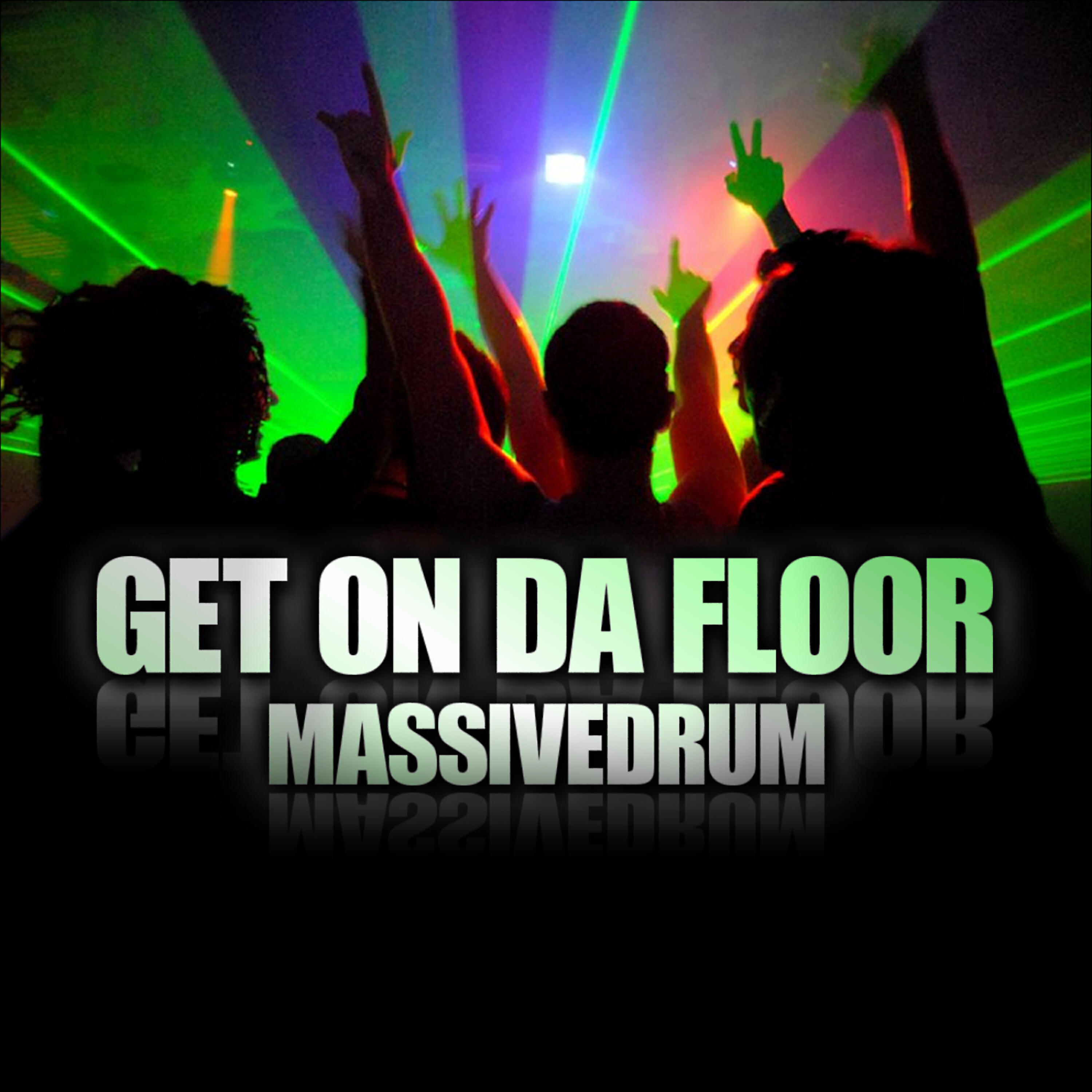 Massivedrum - Get On Da Floor (Skitish Remix)