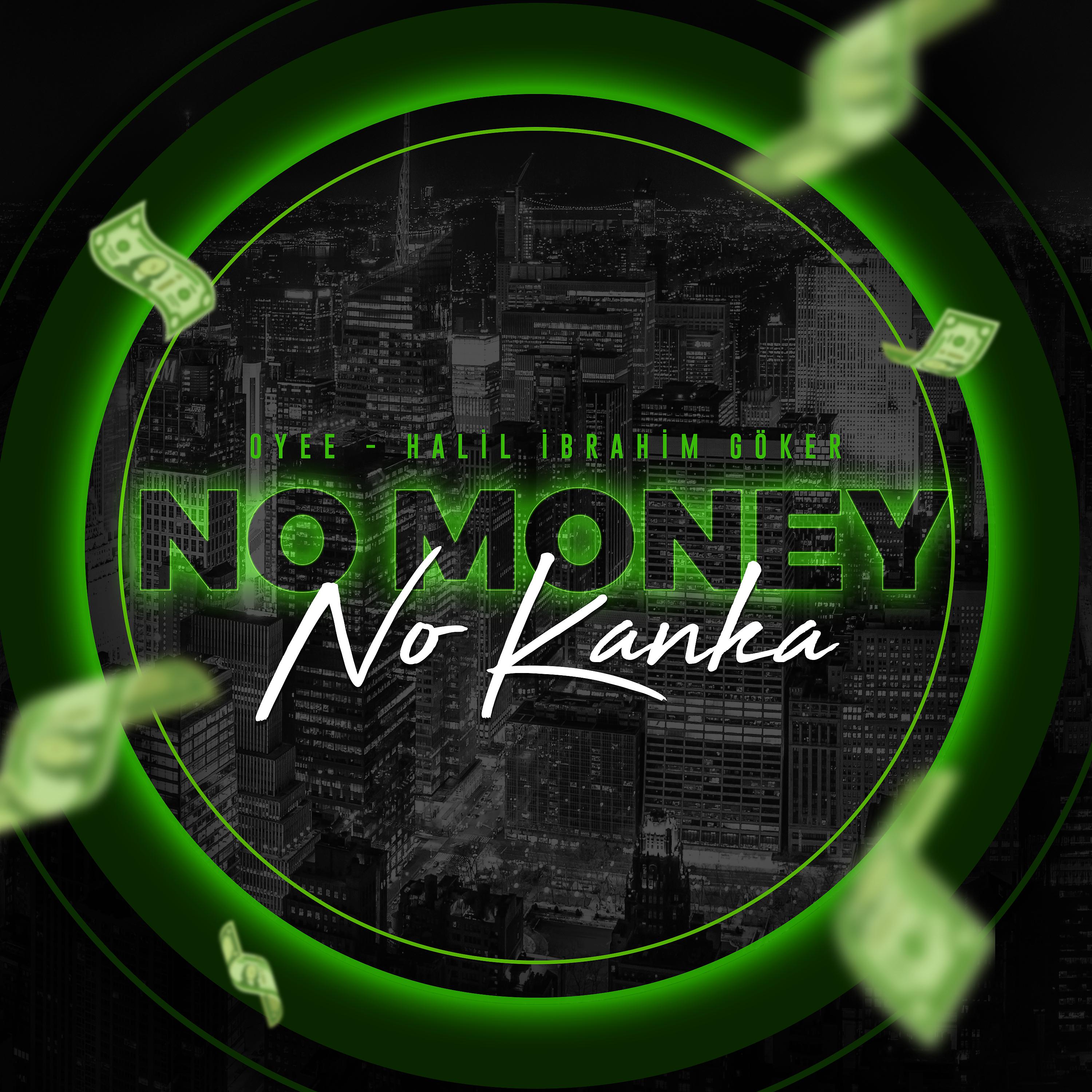 Постер альбома No Money No Kanka