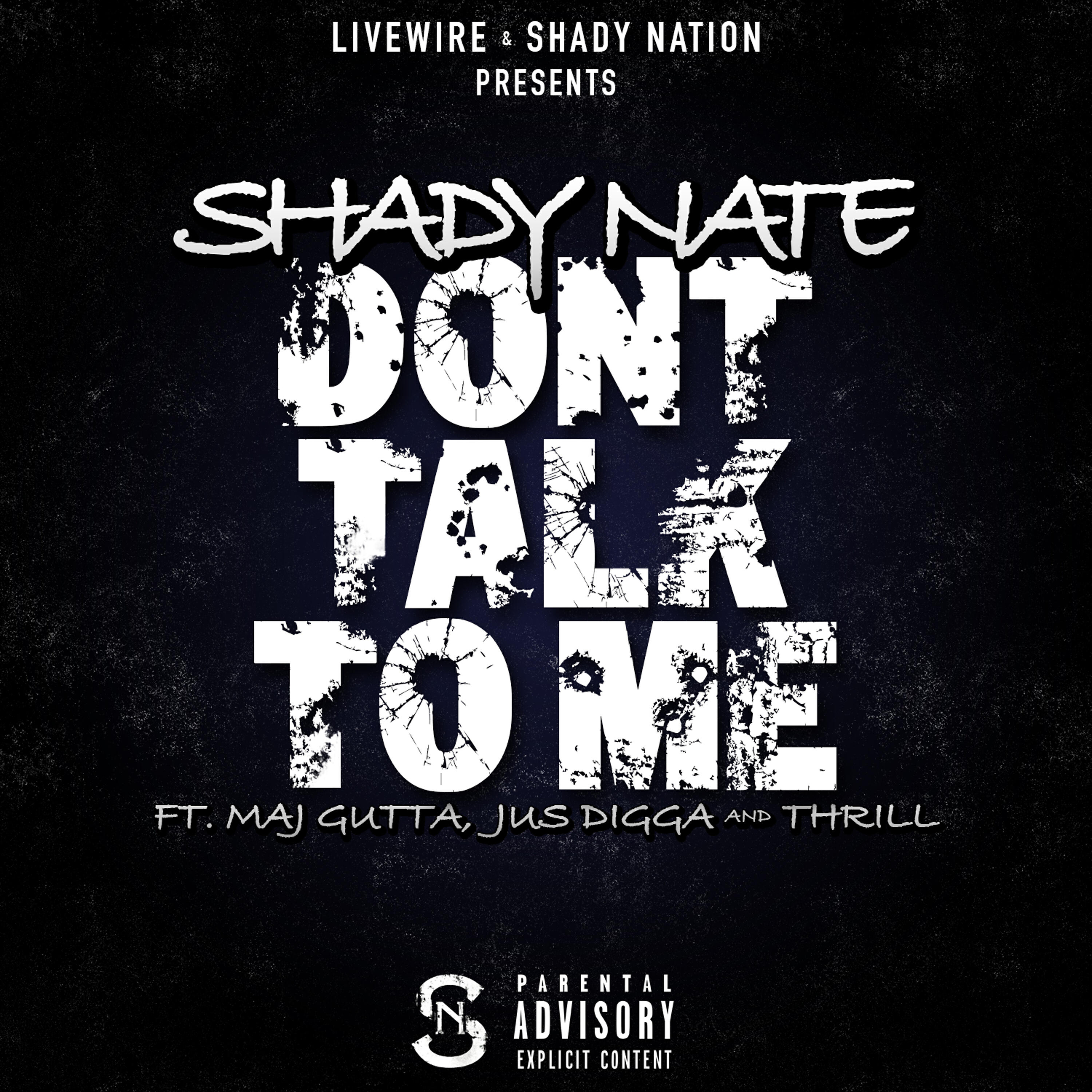 THRILL - Dont Talk to Me (feat. Maj Gutta, Jus Digga & Thrill)