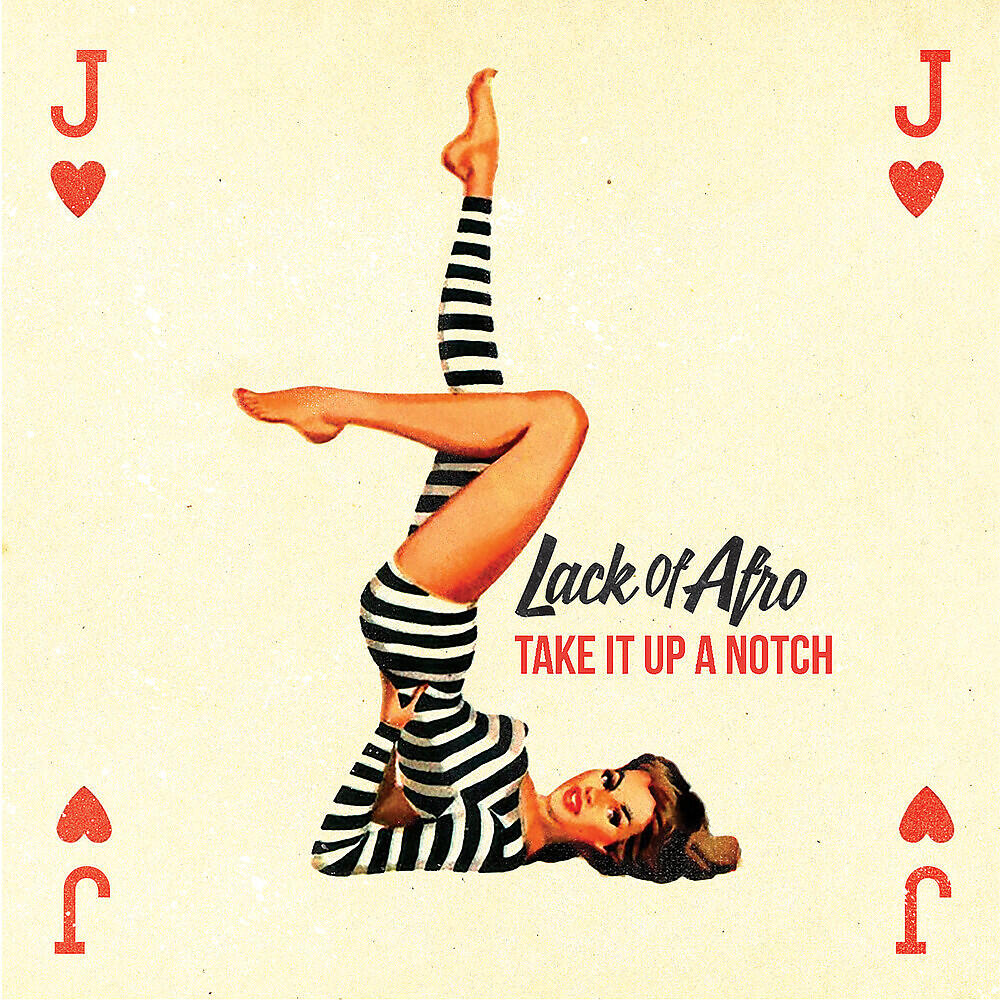 Lack Of Afro - Take It up a Notch (Alt Version)