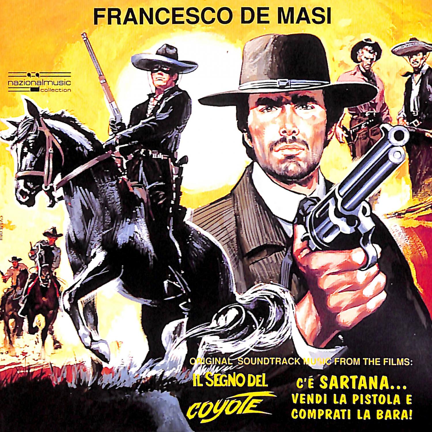 Постер альбома Il segno del coyote / C'è Sartana... Vendi la pistola e comprati la bara! (Original Motion Picture Soundtrack)