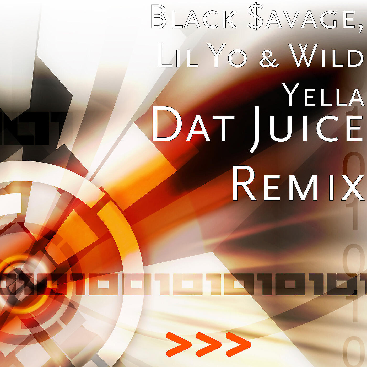 Black $avage - Dat Juice (Remix)