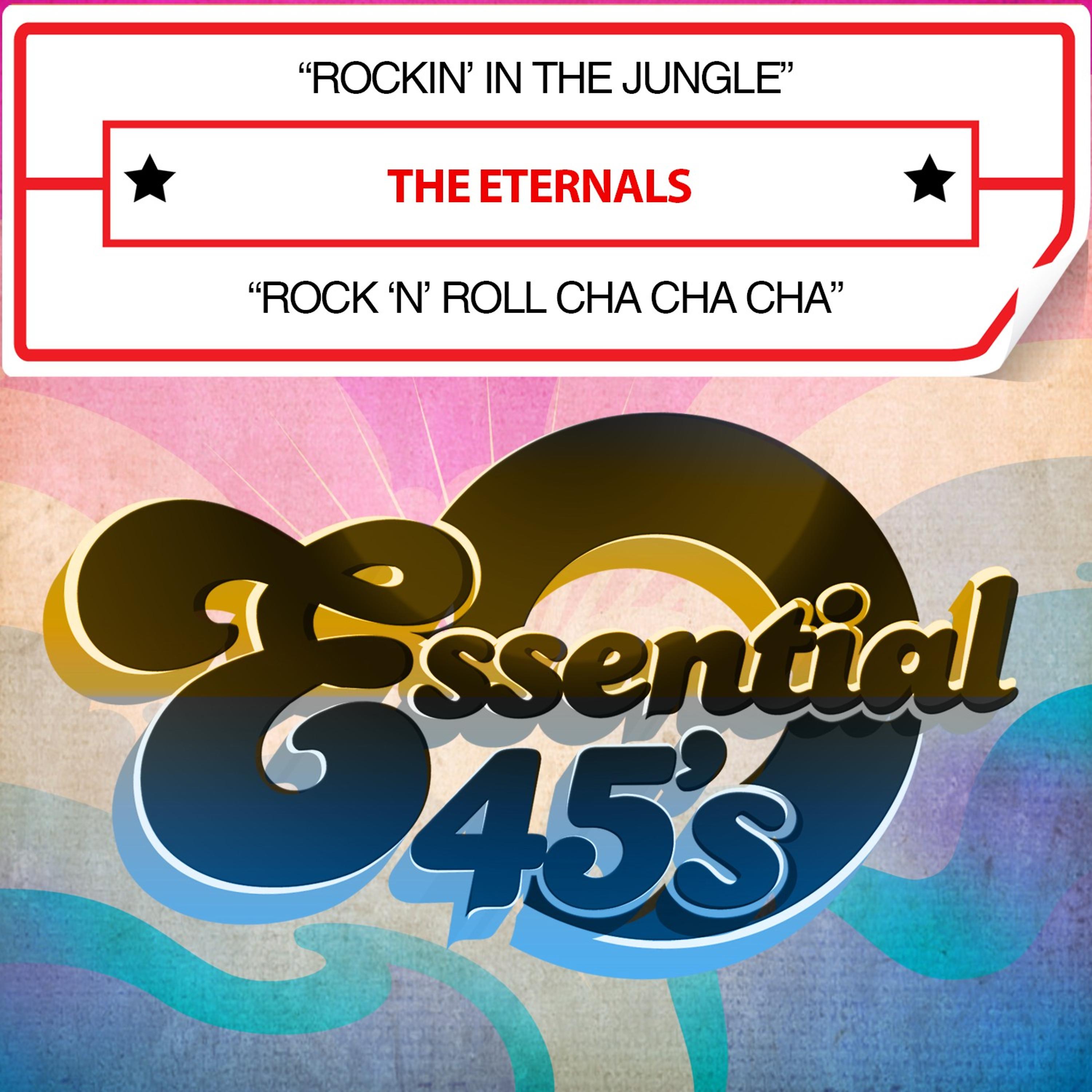 Постер альбома Rockin' in the Jungle / Rock 'N' Roll Cha Cha Cha (Digital 45)