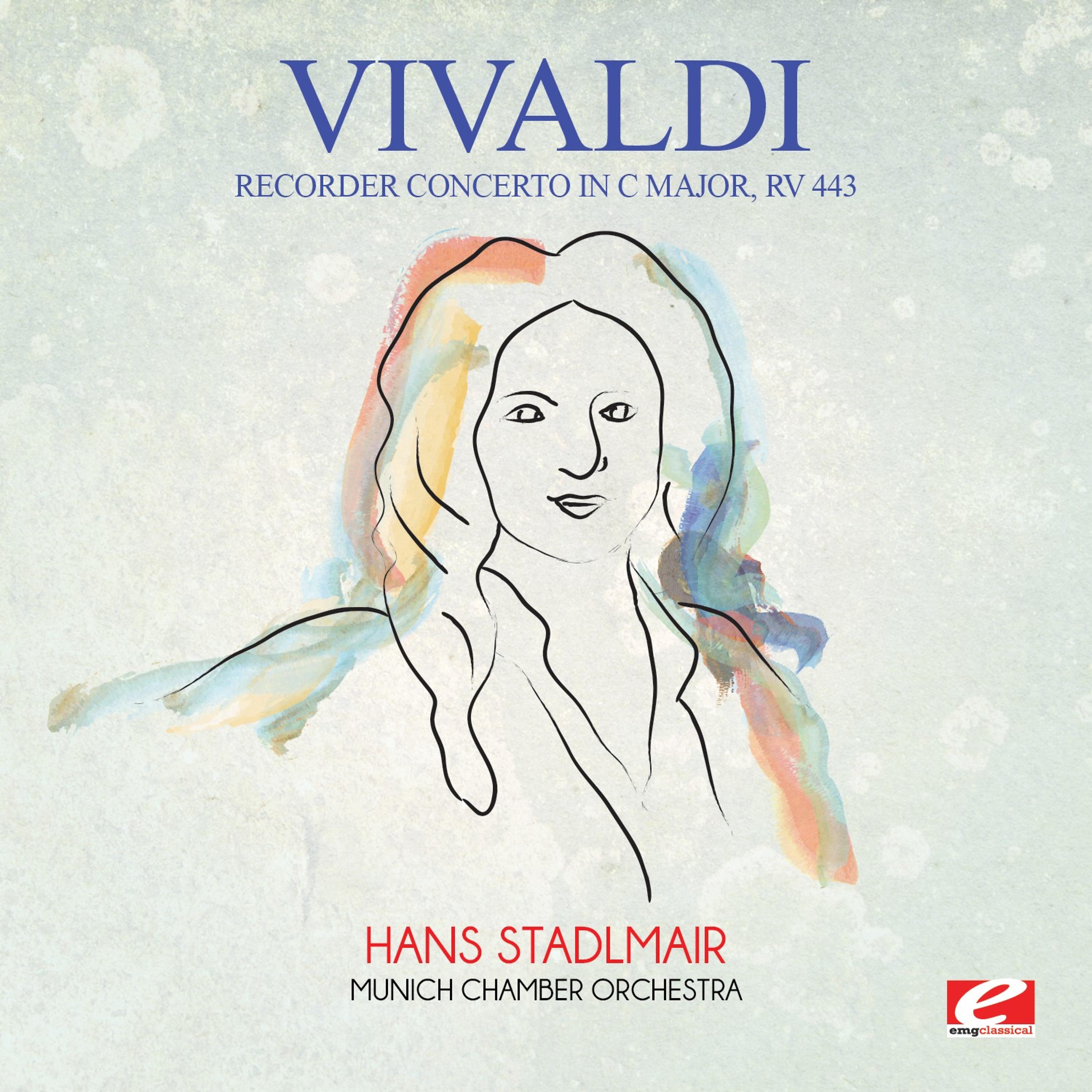 Постер альбома Vivaldi: Recorder Concerto in C Major, RV 443 (Digitally Remastered)