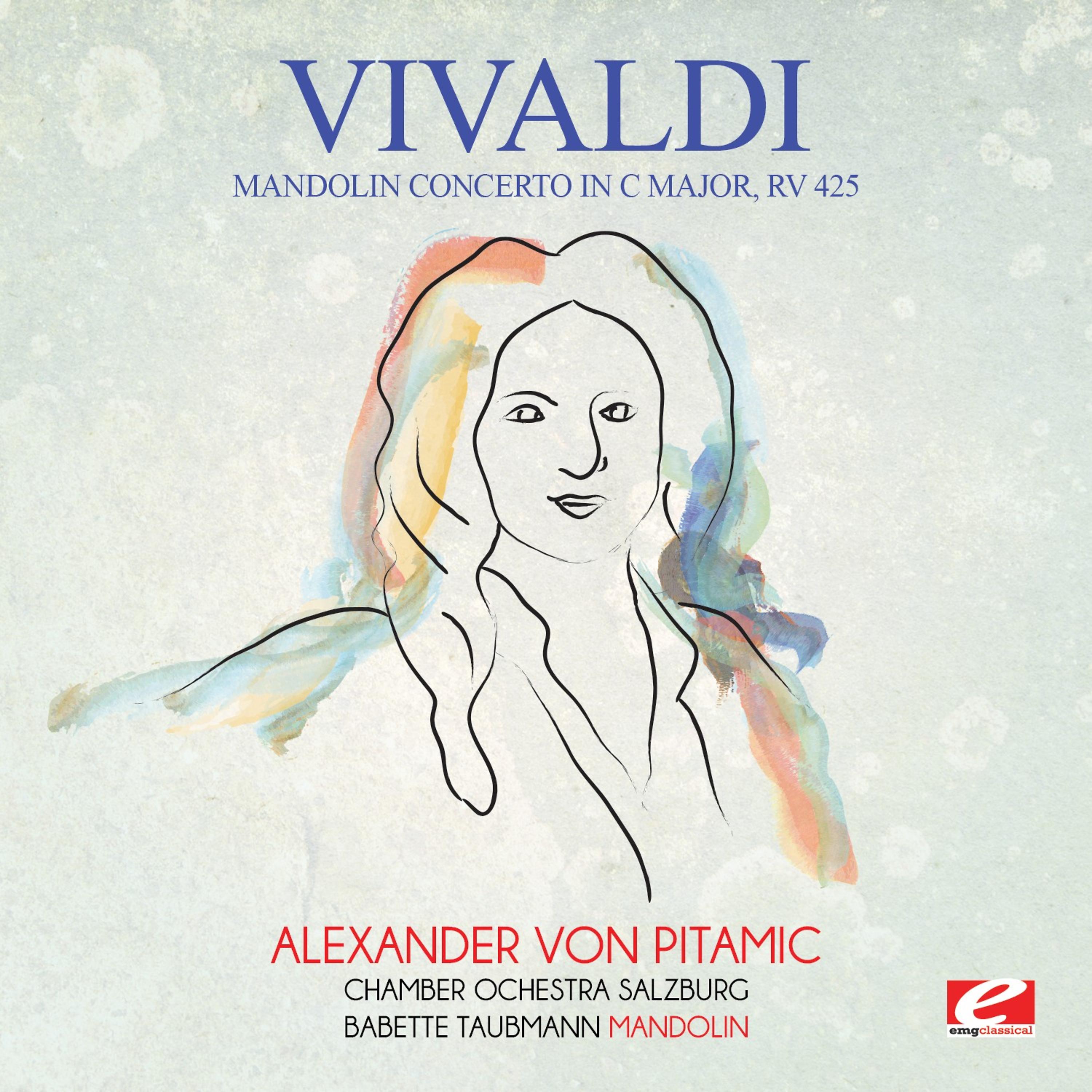 Постер альбома Vivaldi: Mandolin Concerto in C Major, RV 425 (Digitally Remastered)