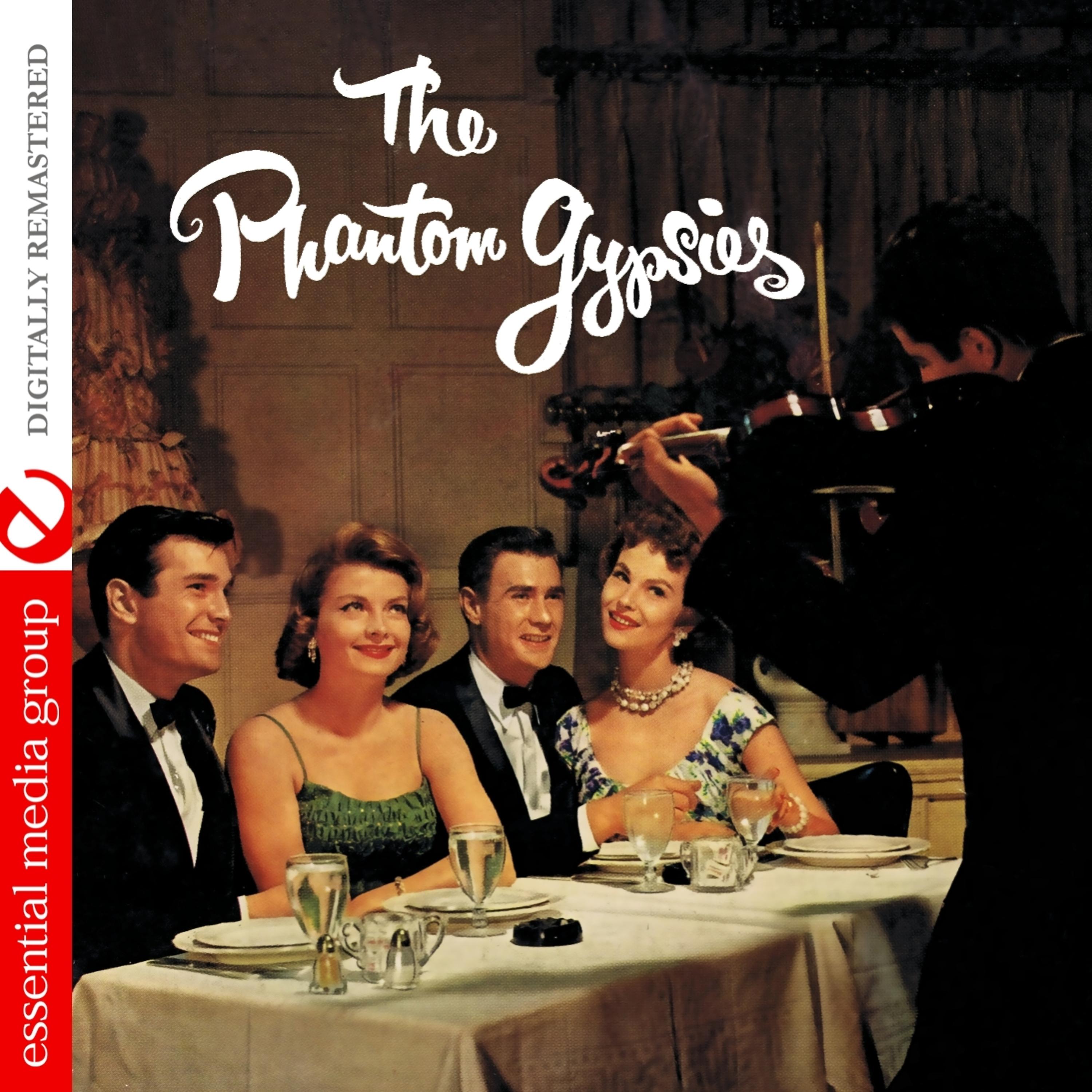Постер альбома The Phantom Gypsies (Digitally Remastered) - EP