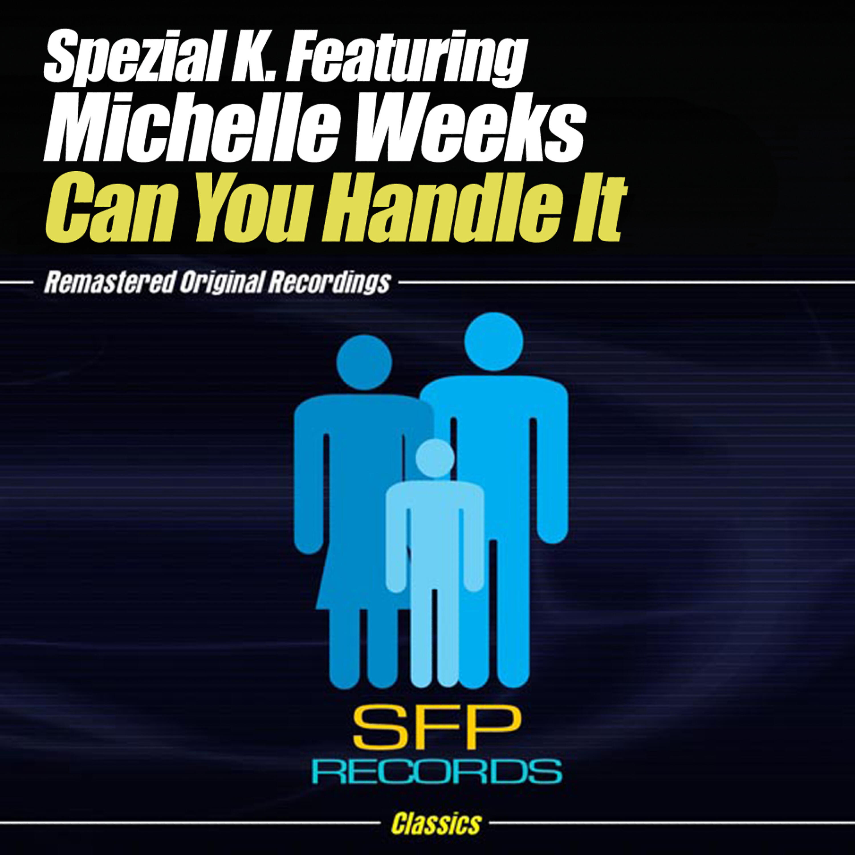 Michelle Weeks - Can You Handle It (Rhythm Masters Dub)