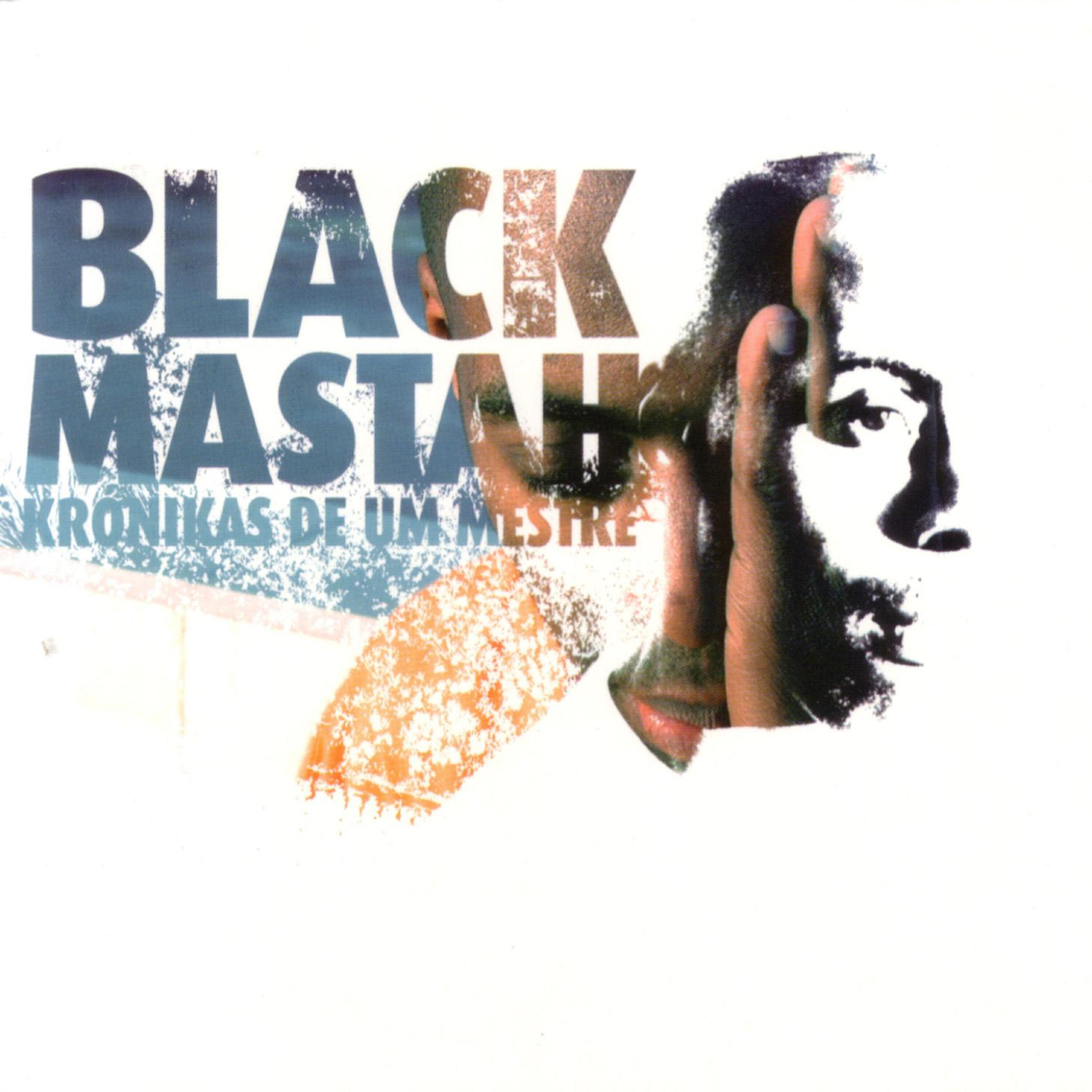 Black Mastah - Krónikas de 1 Mestre