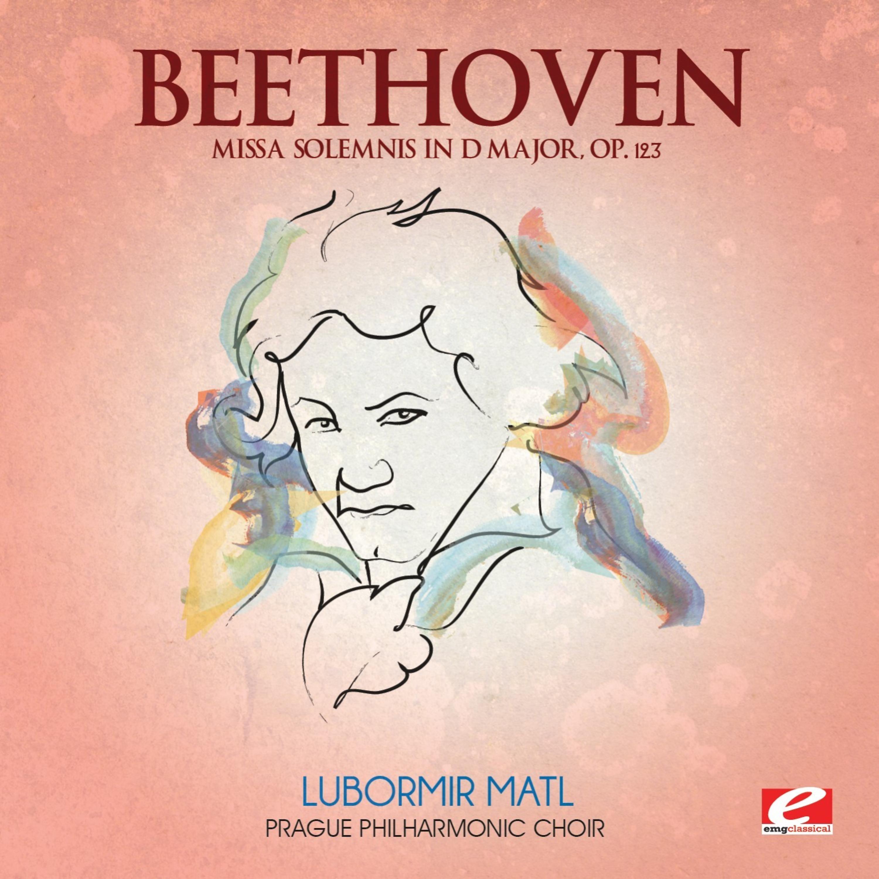 Постер альбома Beethoven: Missa Solemnis in D Major, Op. 123 (Digitally Remastered)