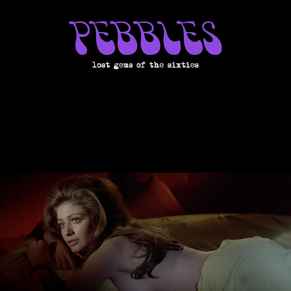 Постер альбома Pebbles: Lost Gems of the 60s, Vol. 1