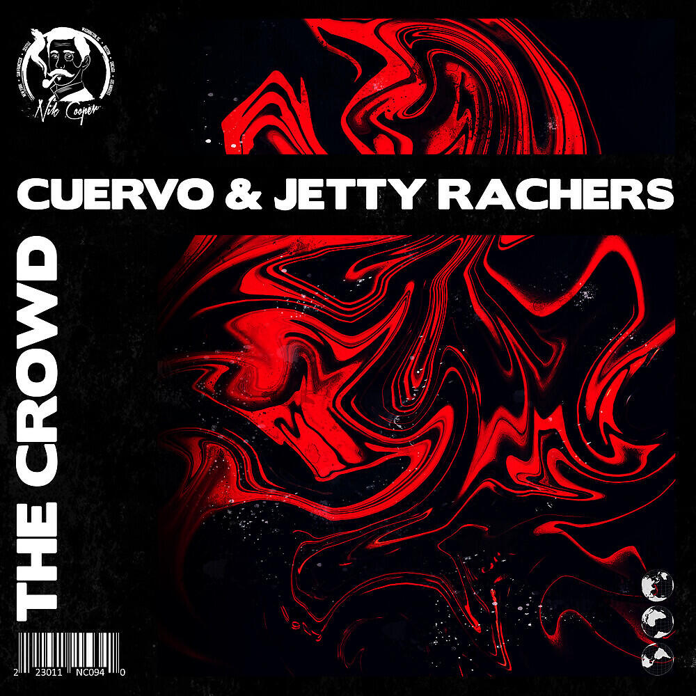 CUERVO - The Crowd