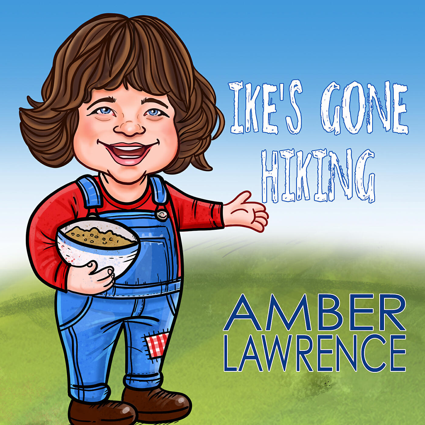 Amber Lawrence - Ike's Gone Hiking