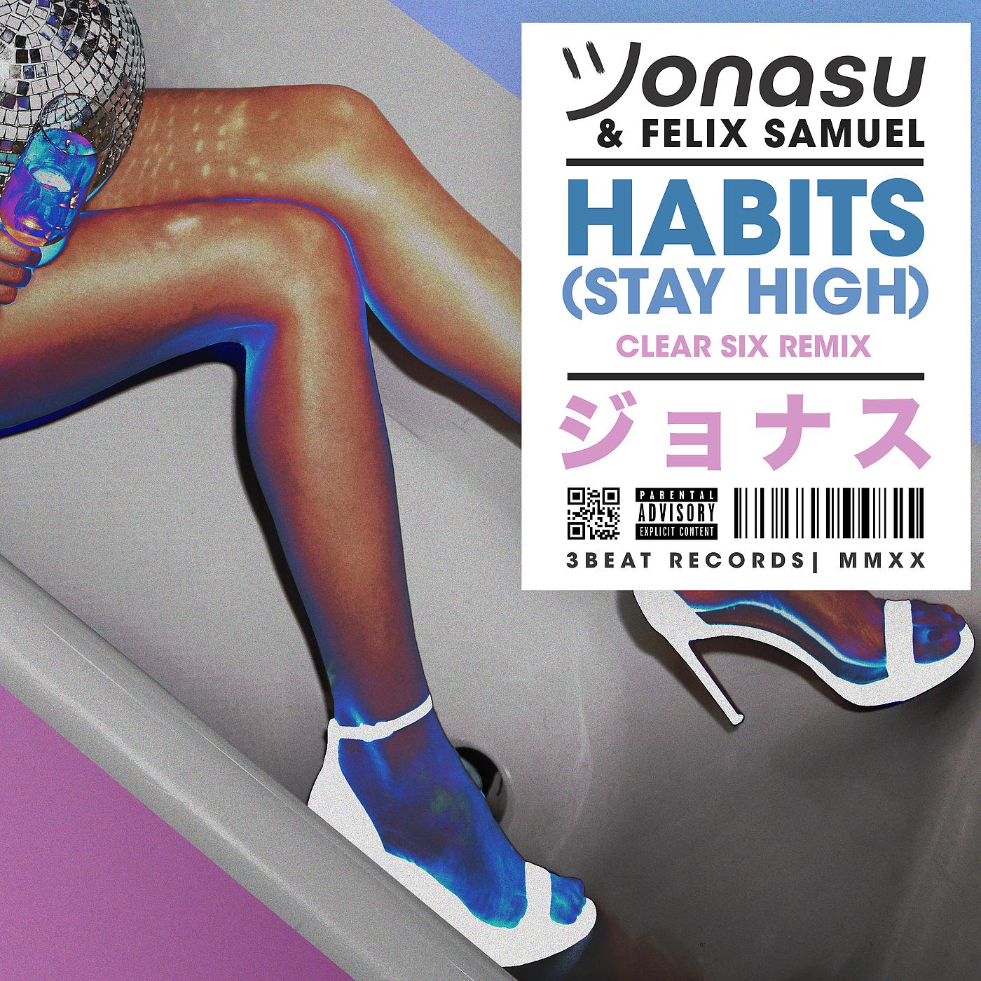 Постер альбома Habits (Stay High)