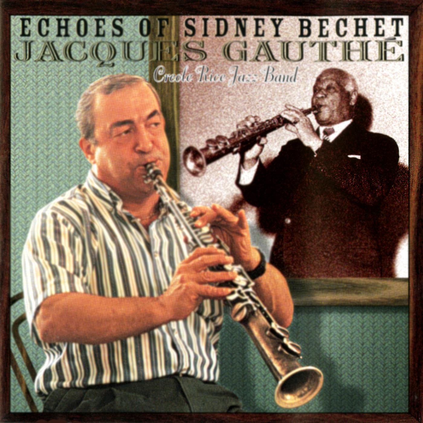 Постер альбома Echoes Of Sidney Bechet