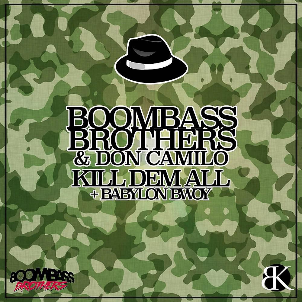 Постер альбома Kill Dem All / Babylon Bwoy