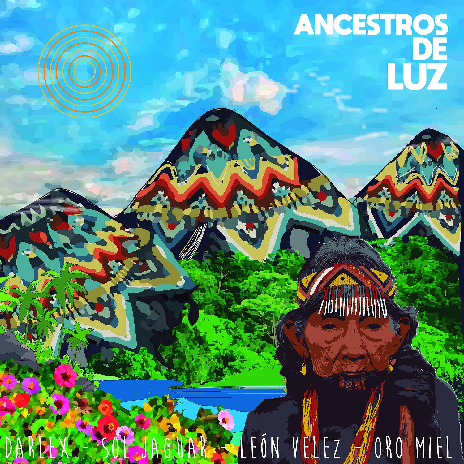 Постер альбома Ancestros De Luz