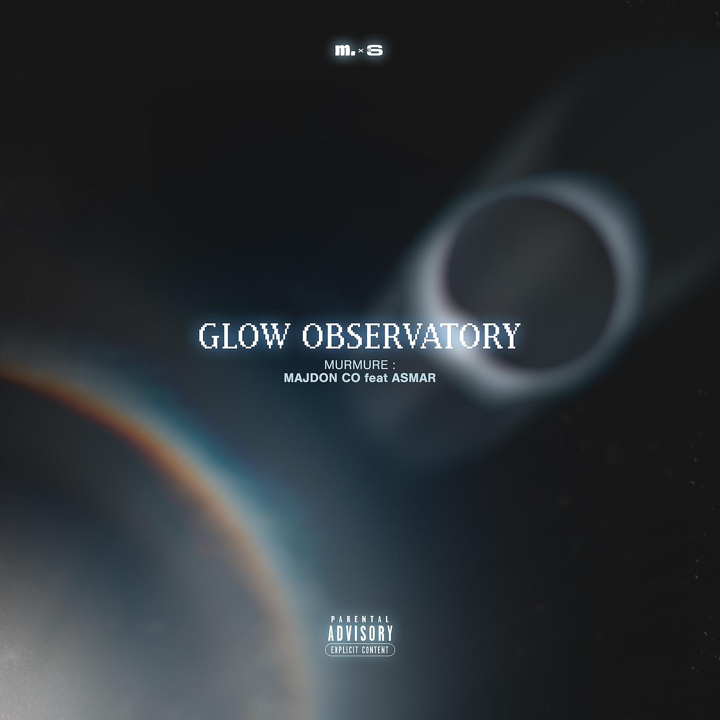 Постер альбома Glow Observatory