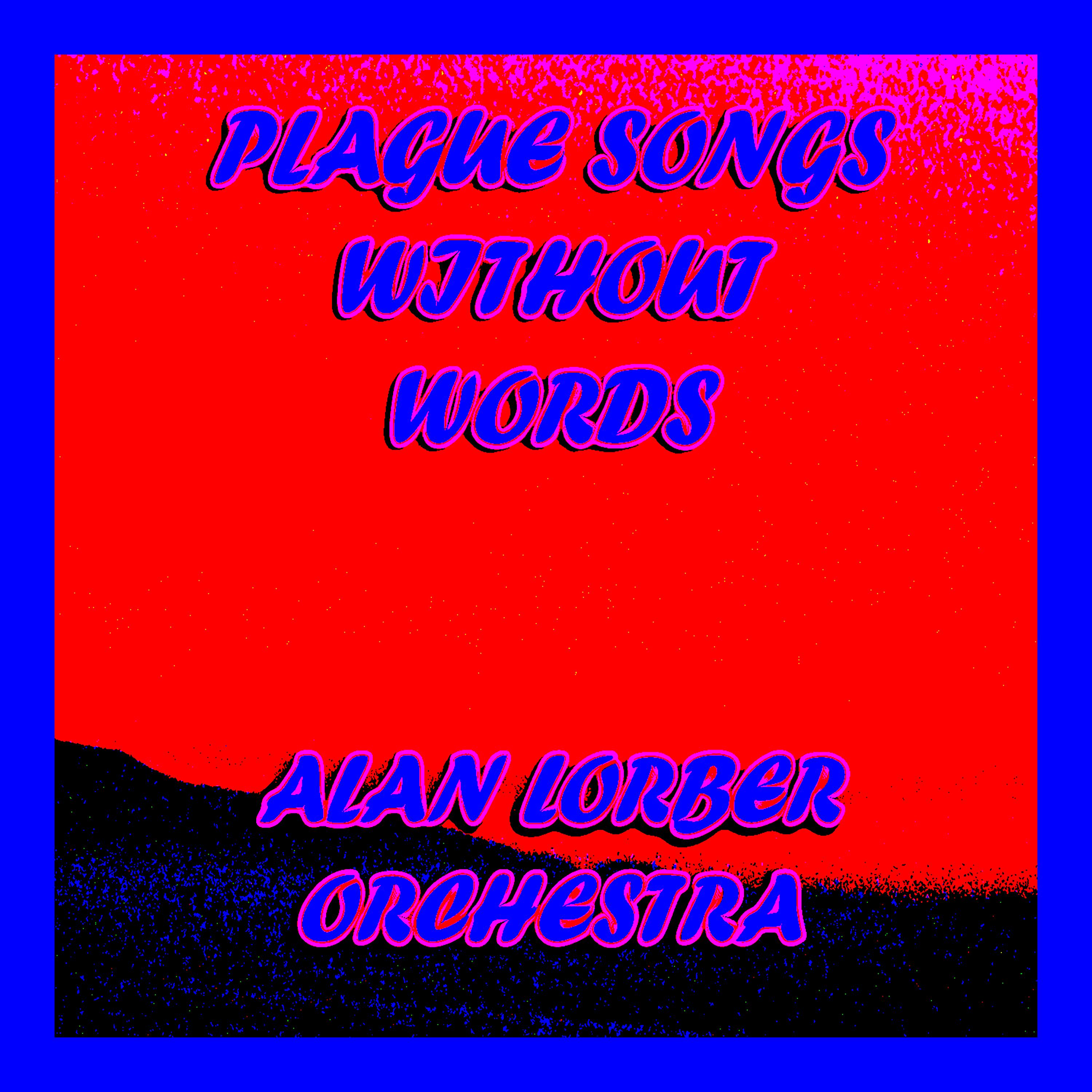 Постер альбома Plague Songs Without Words