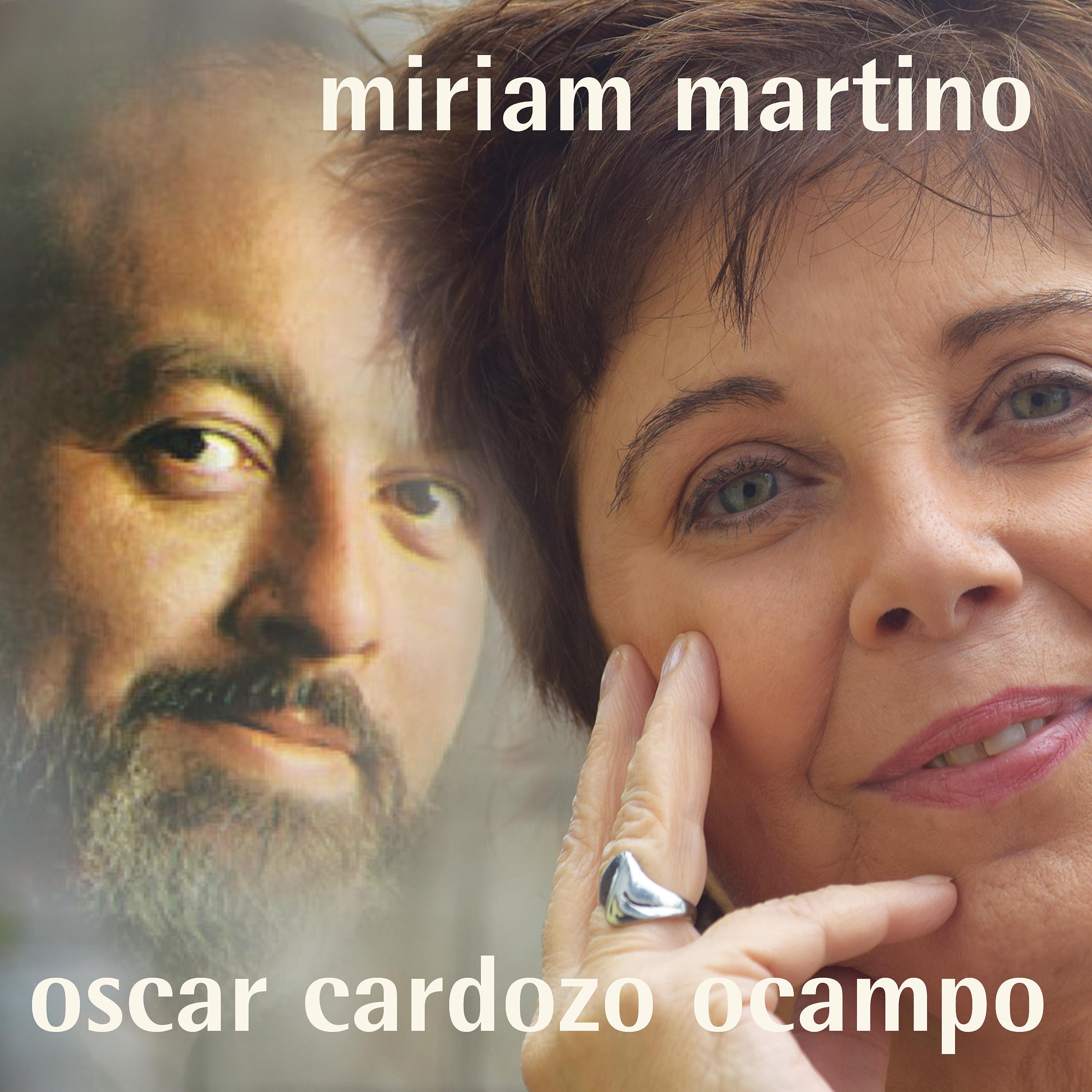 Постер альбома Miriam Martino Con Oscar Cardozo Ocampo