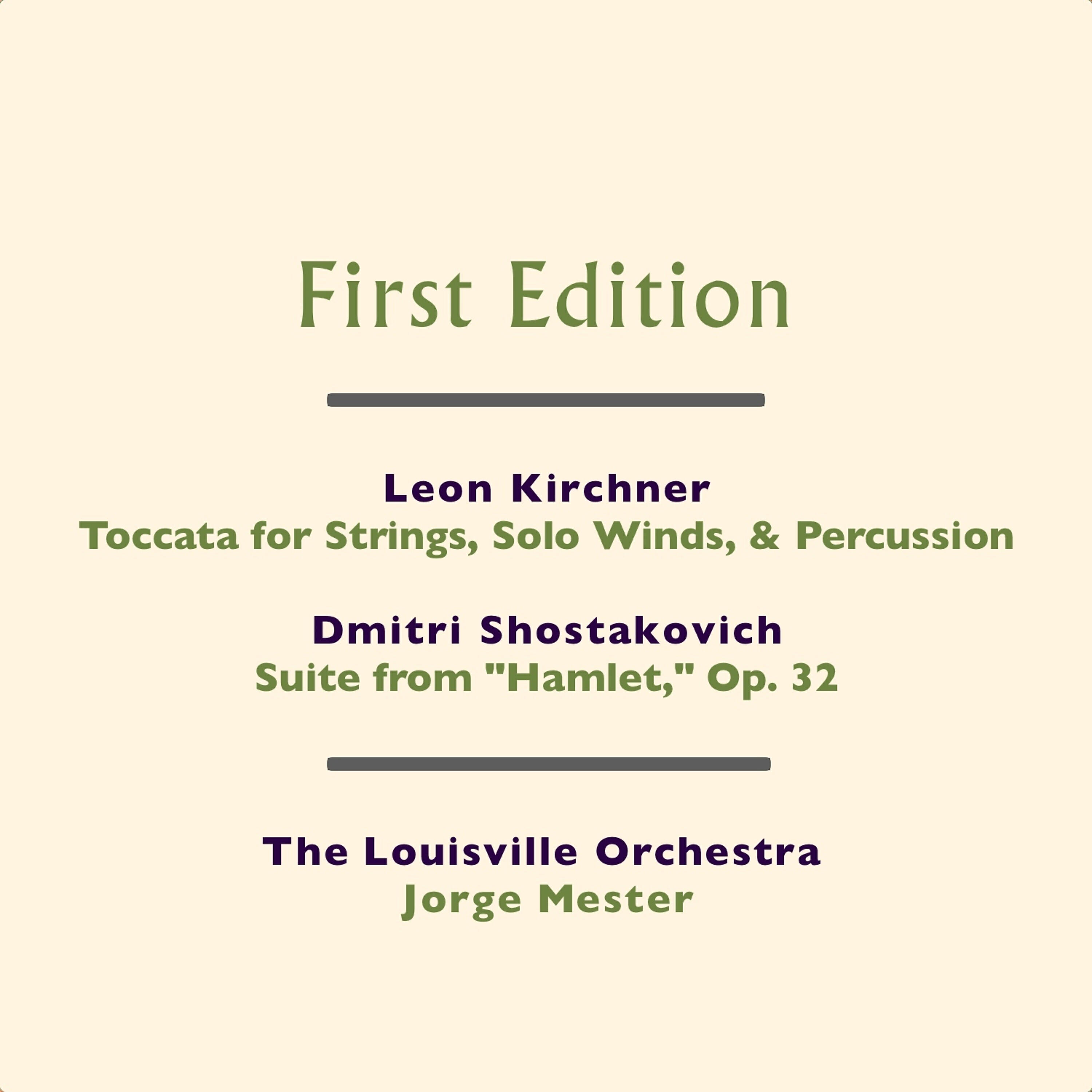 The Louisville Orchestra - Suite from Hamlet, Op. 32: IX. March of Fortinbras