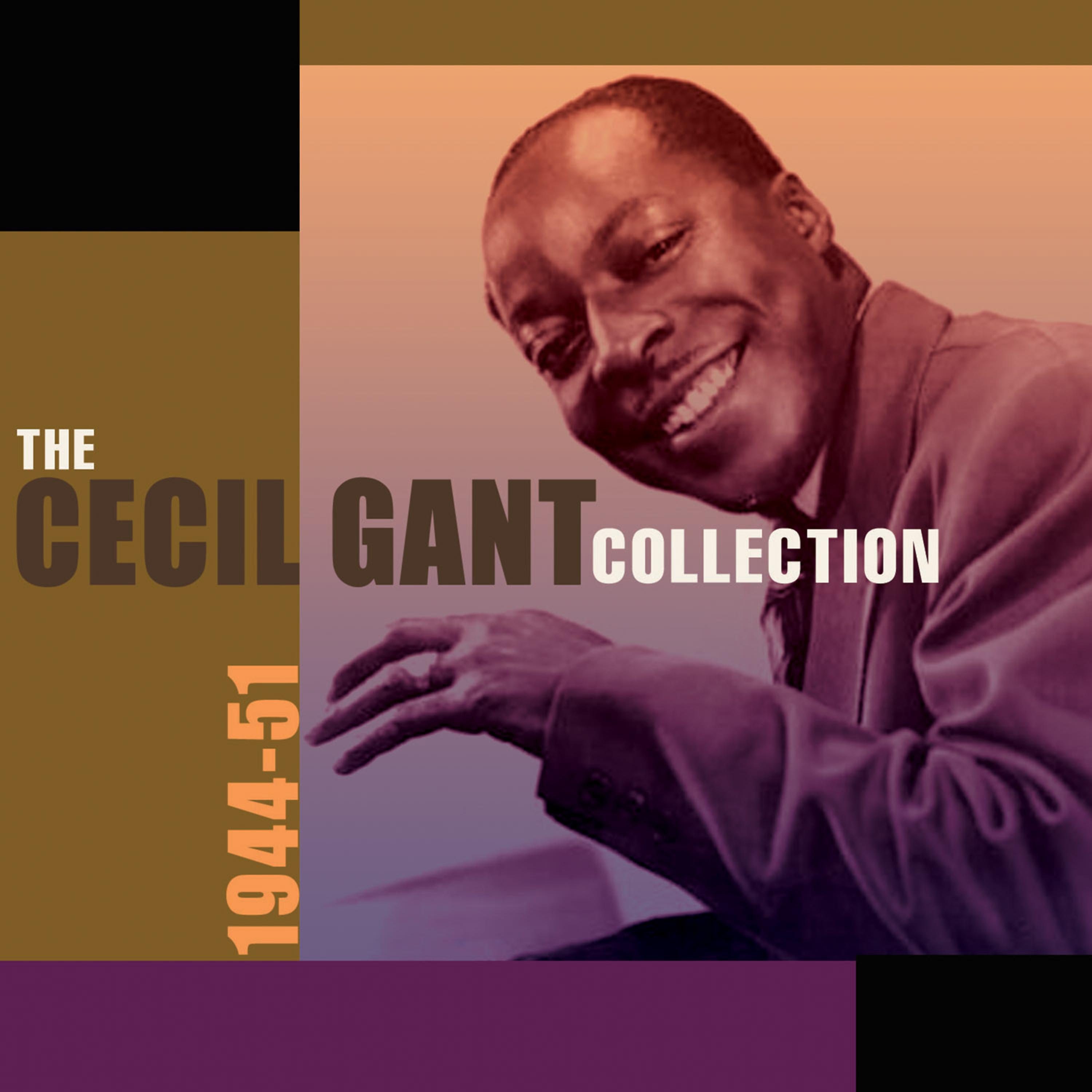 Постер альбома The Cecil Gant Collection 1944-51