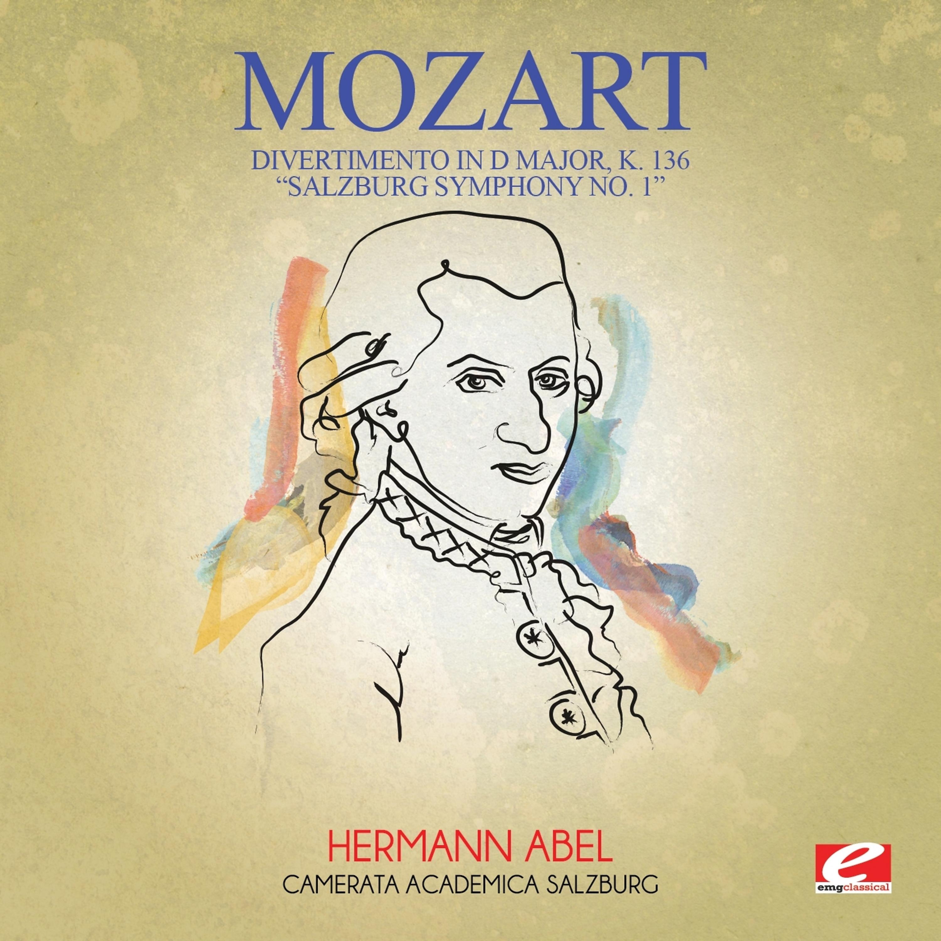 Постер альбома Mozart: Divertimento in D Major, K. 136 "Salzburg Symphony No. 1" (Digitally Remastered)