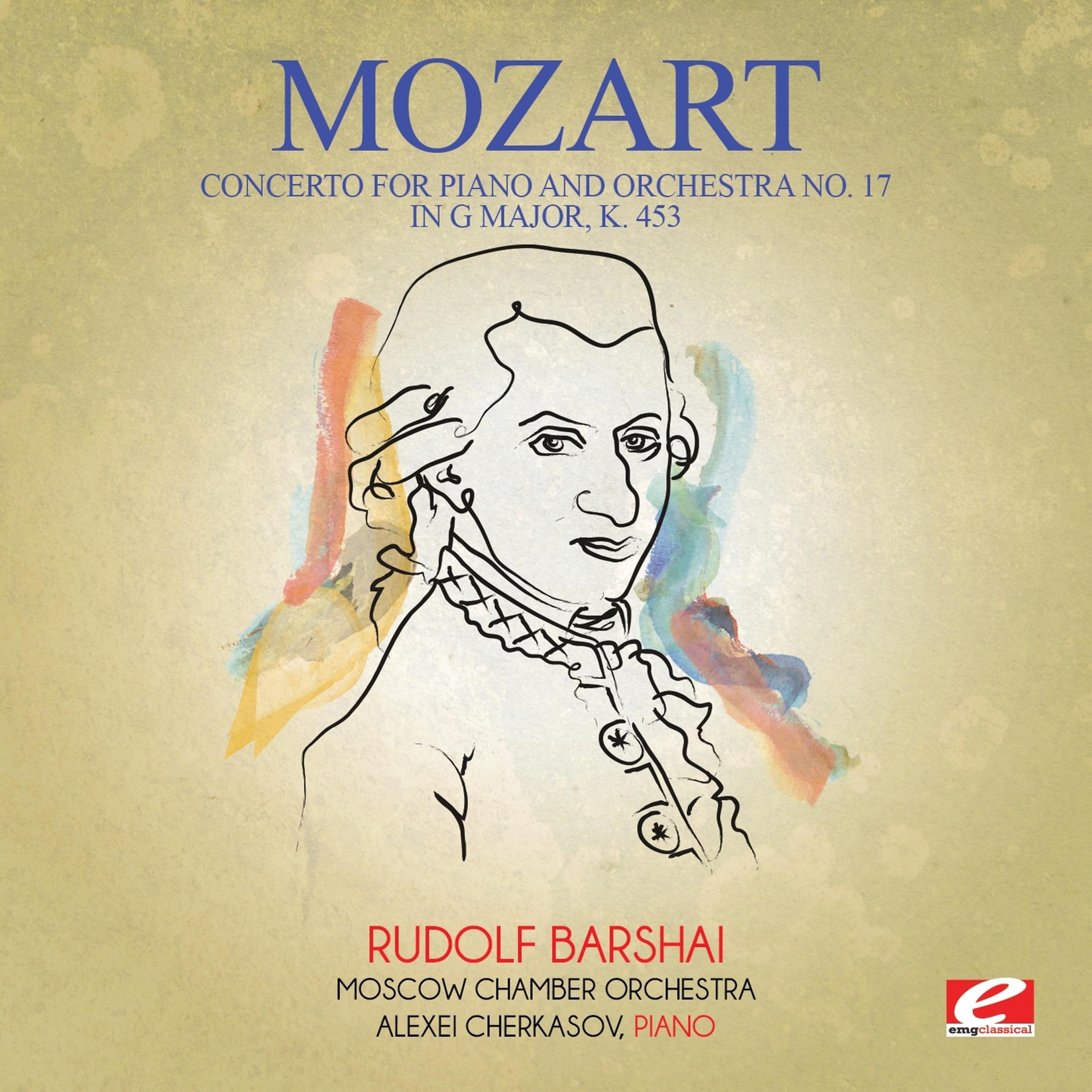 Постер альбома Mozart: Concerto for Piano and Orchestra No. 17 in G Major, K. 453 (Digitally Remastered)