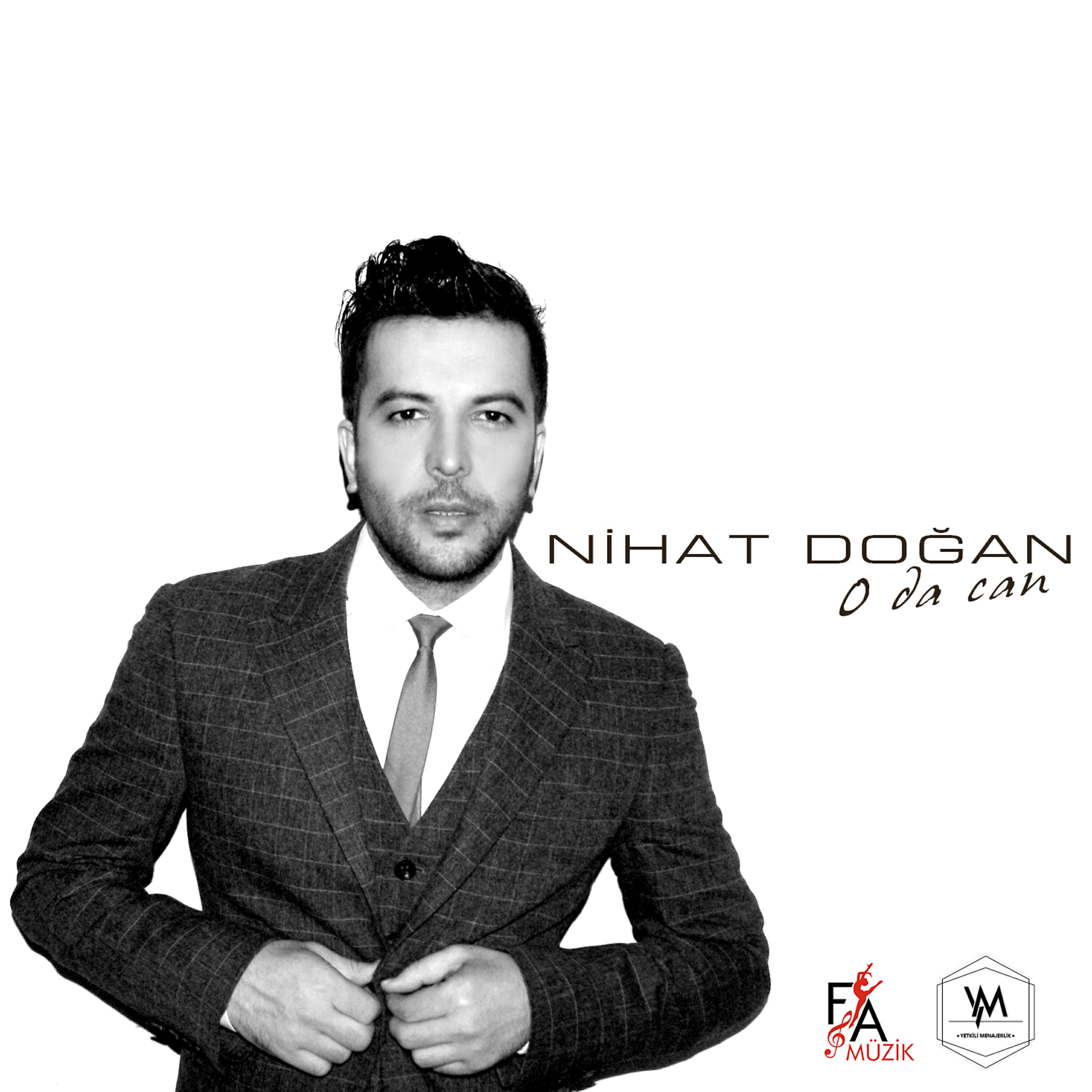 Nihat Doğan - O Da Can