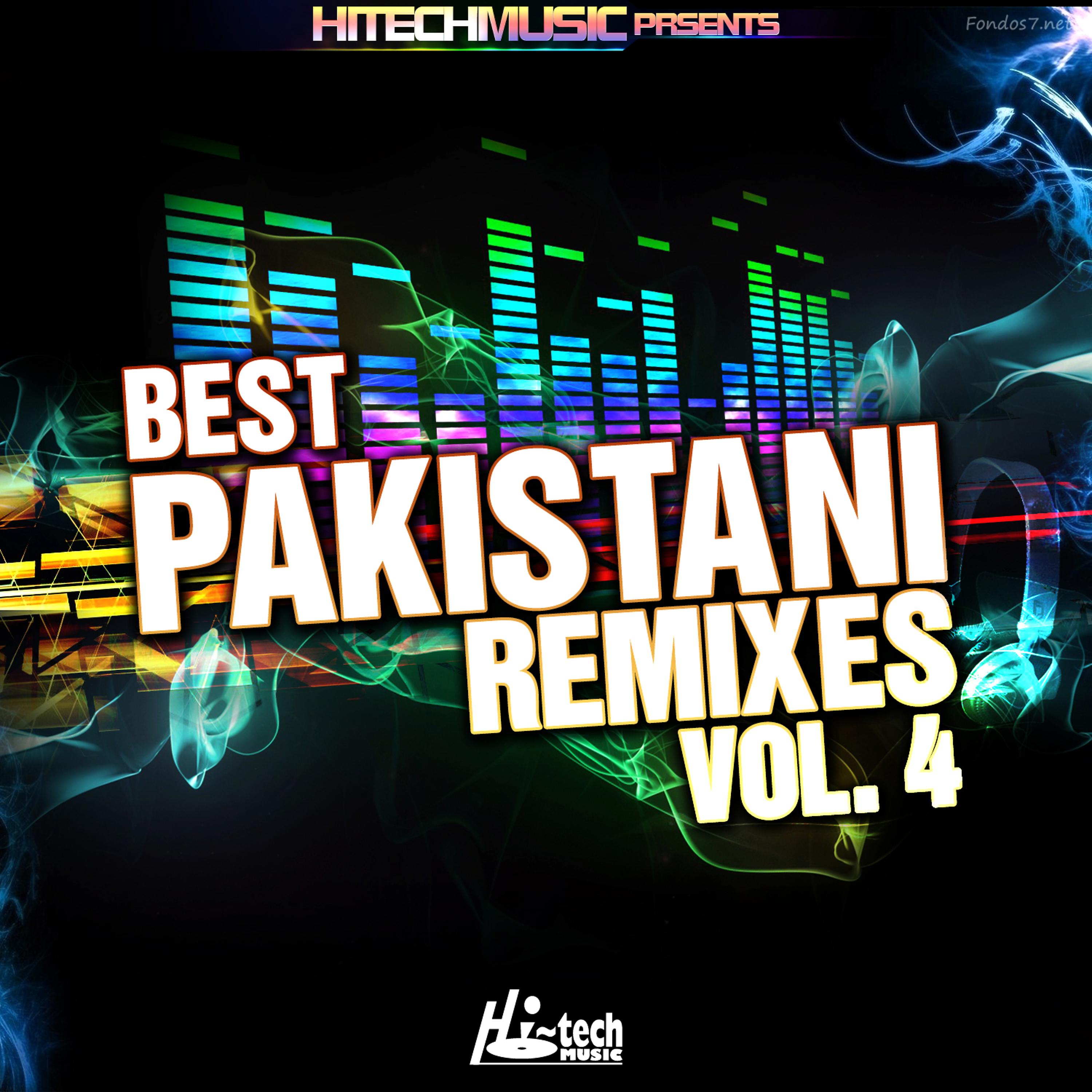 Постер альбома Best Pakistani Remixes, Vol. 4