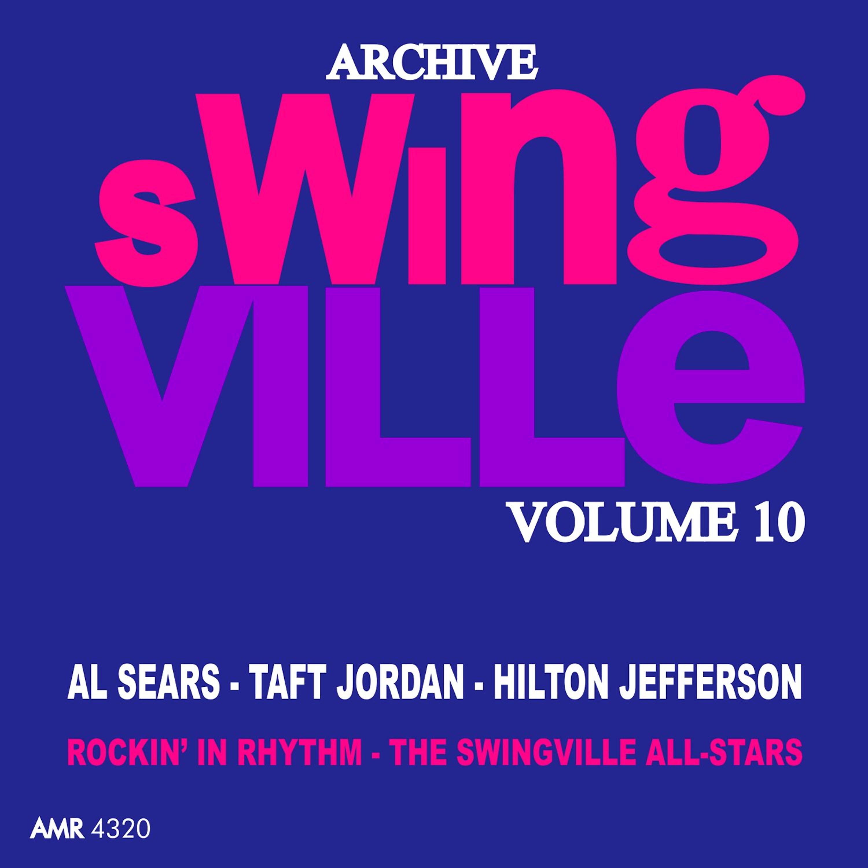 Постер альбома Swingville Volume 10: The Swingville All Stars Rockin' in Rhythm