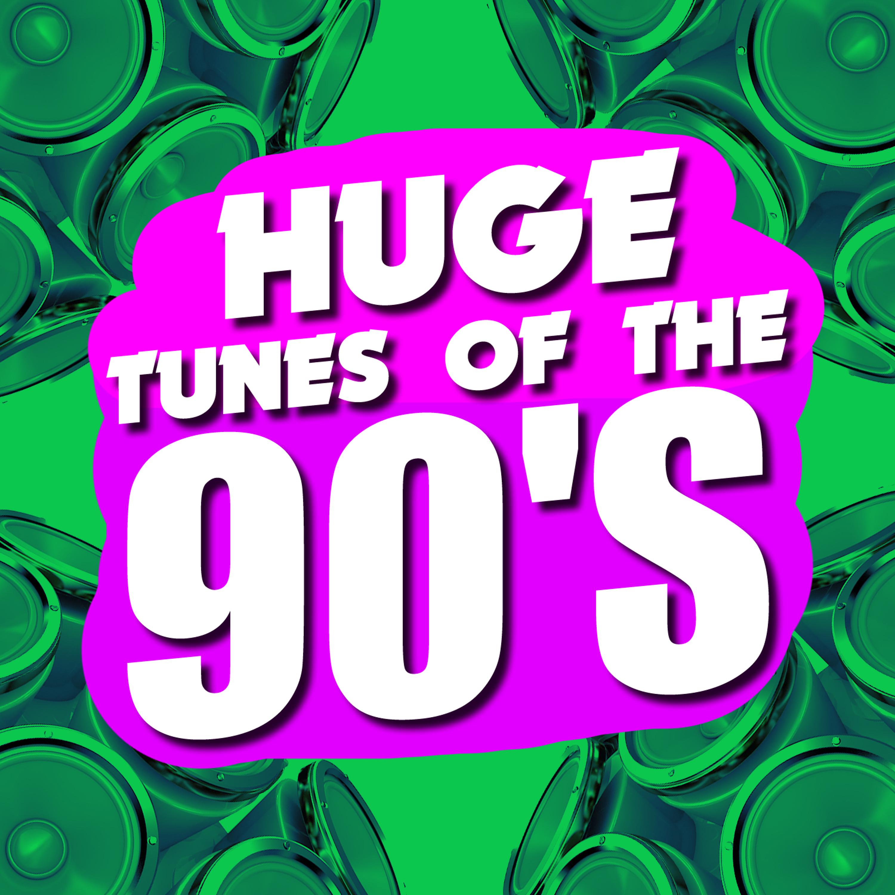 Постер альбома Huge Tunes of the 90's