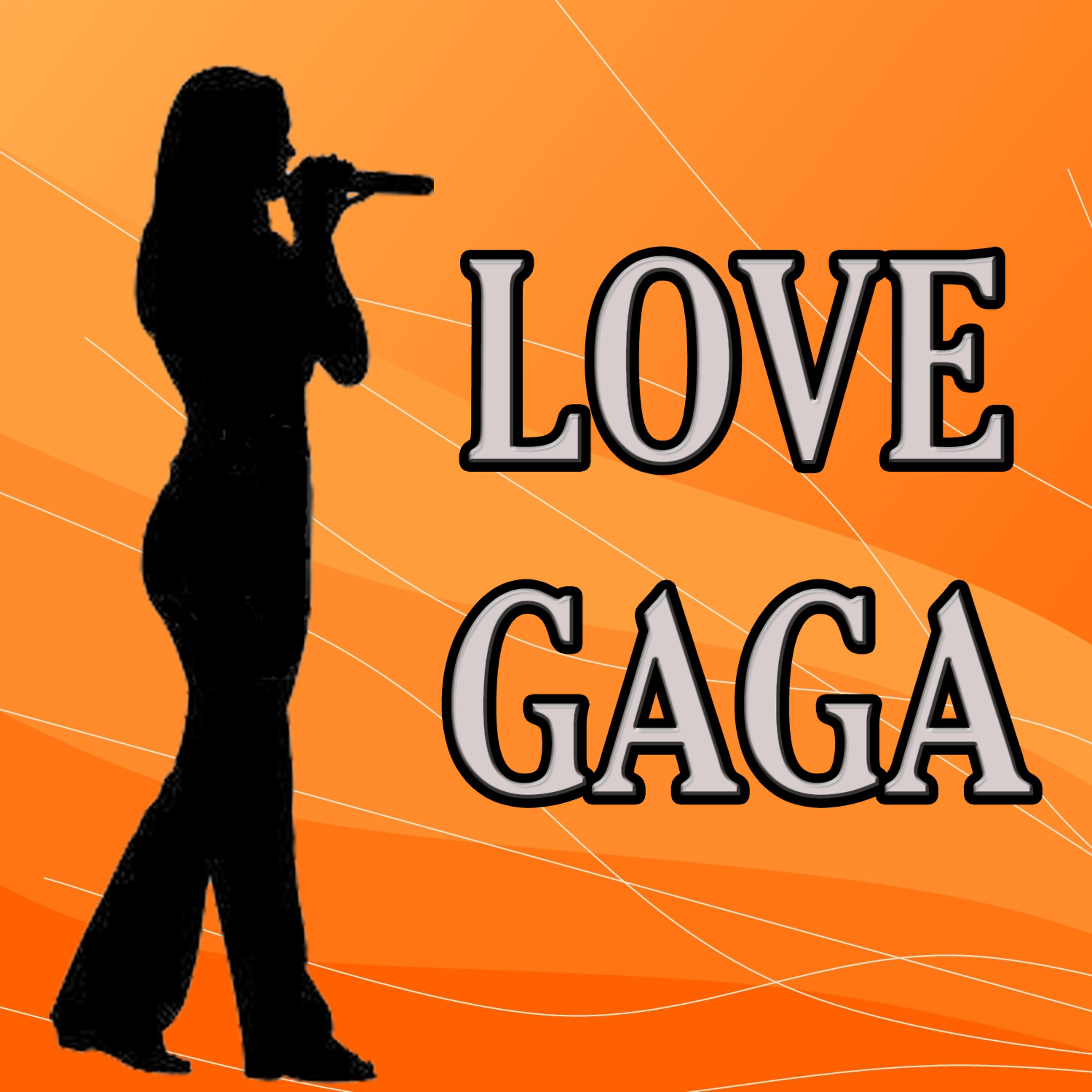Постер альбома Love Gaga