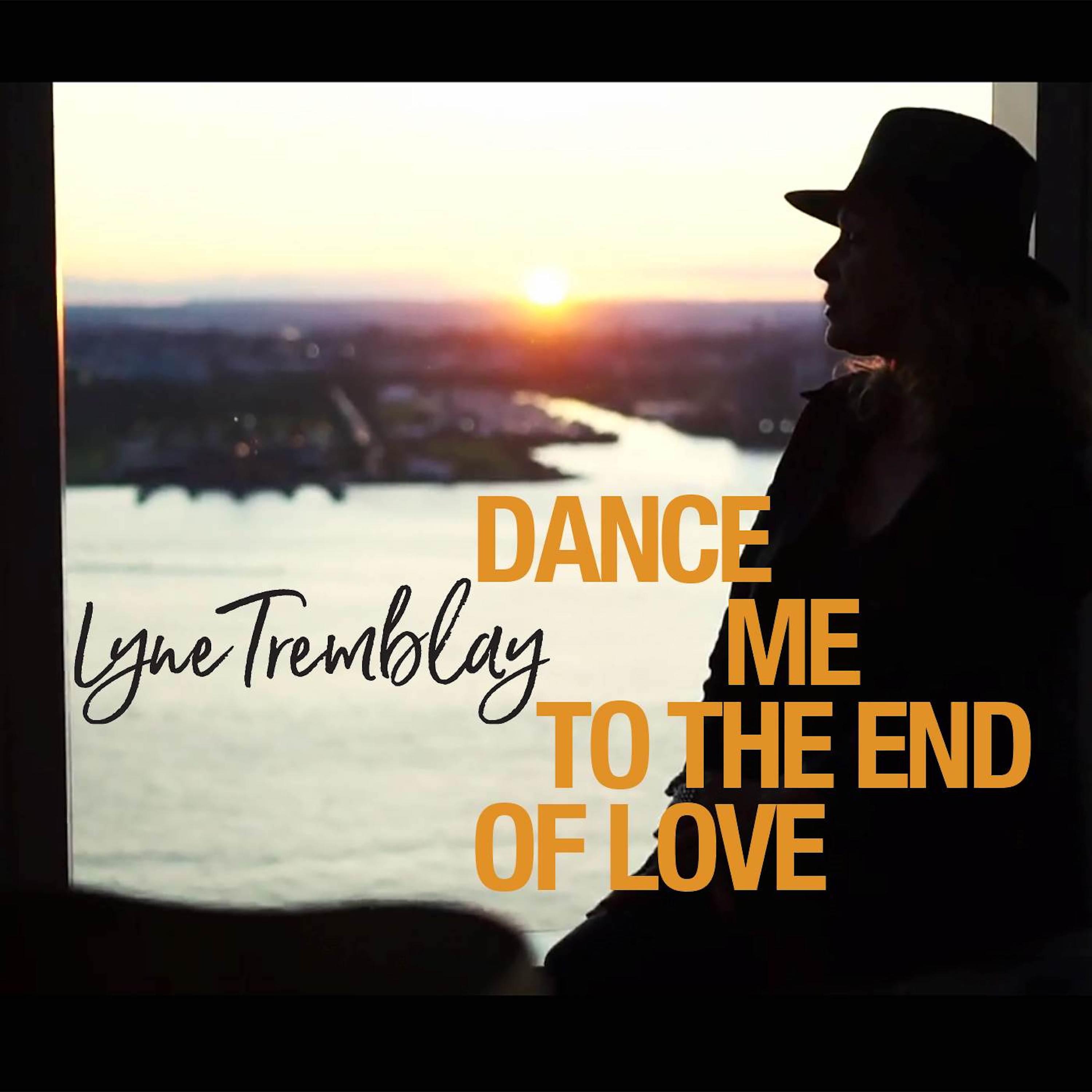 Постер альбома Dance Me to the End of Love
