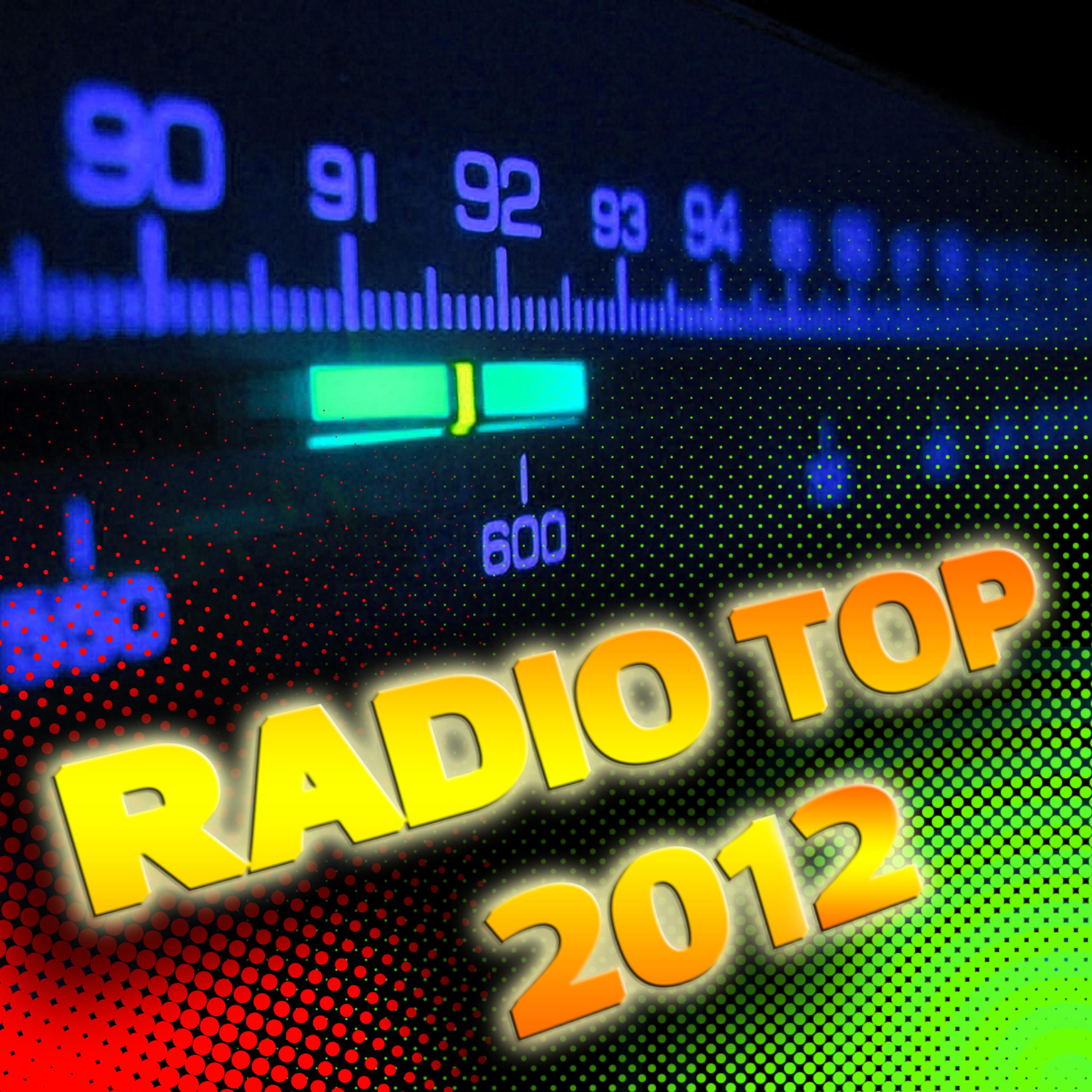 Постер альбома Radio Top 2012