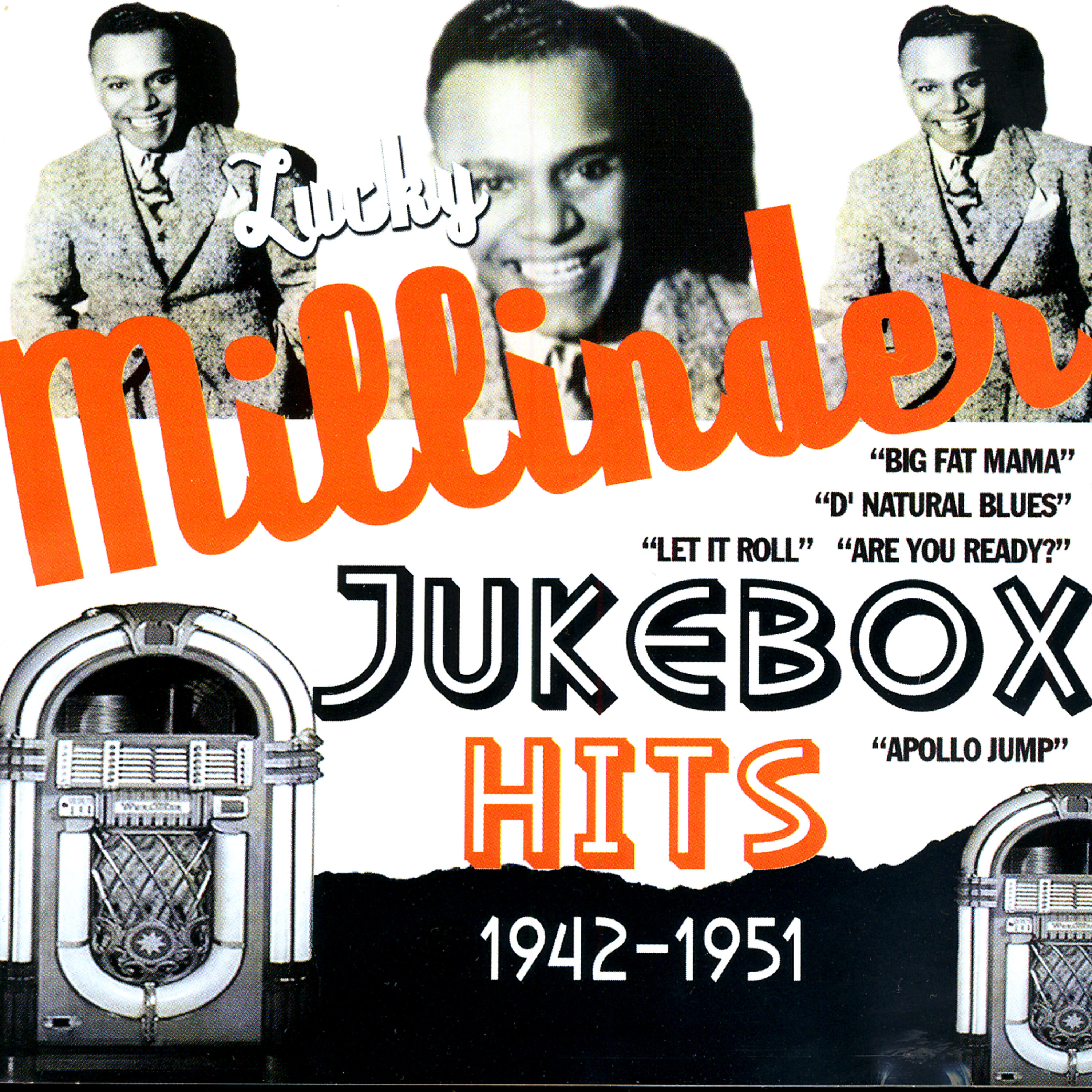 Lucky Millinder - I Know Who Threw The Whiskey In The Well - Bull Moose Jackson