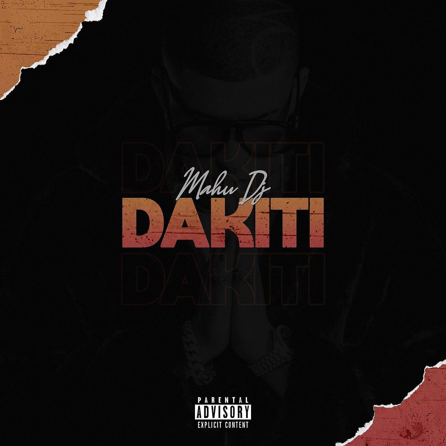 Mahu DJ - Dakiti