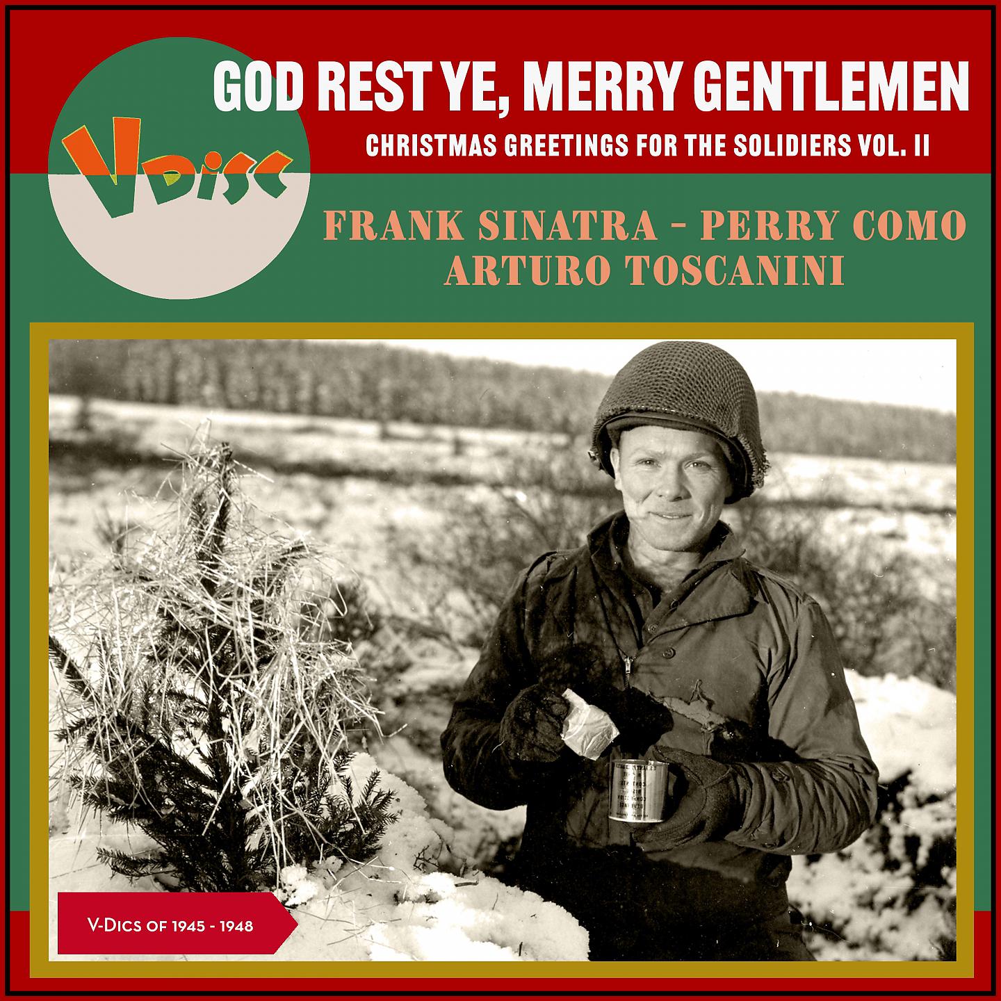 Постер альбома God Rest Ye, Merry Gentlemenchristmas Greetings for the Solidiers, Vol. II