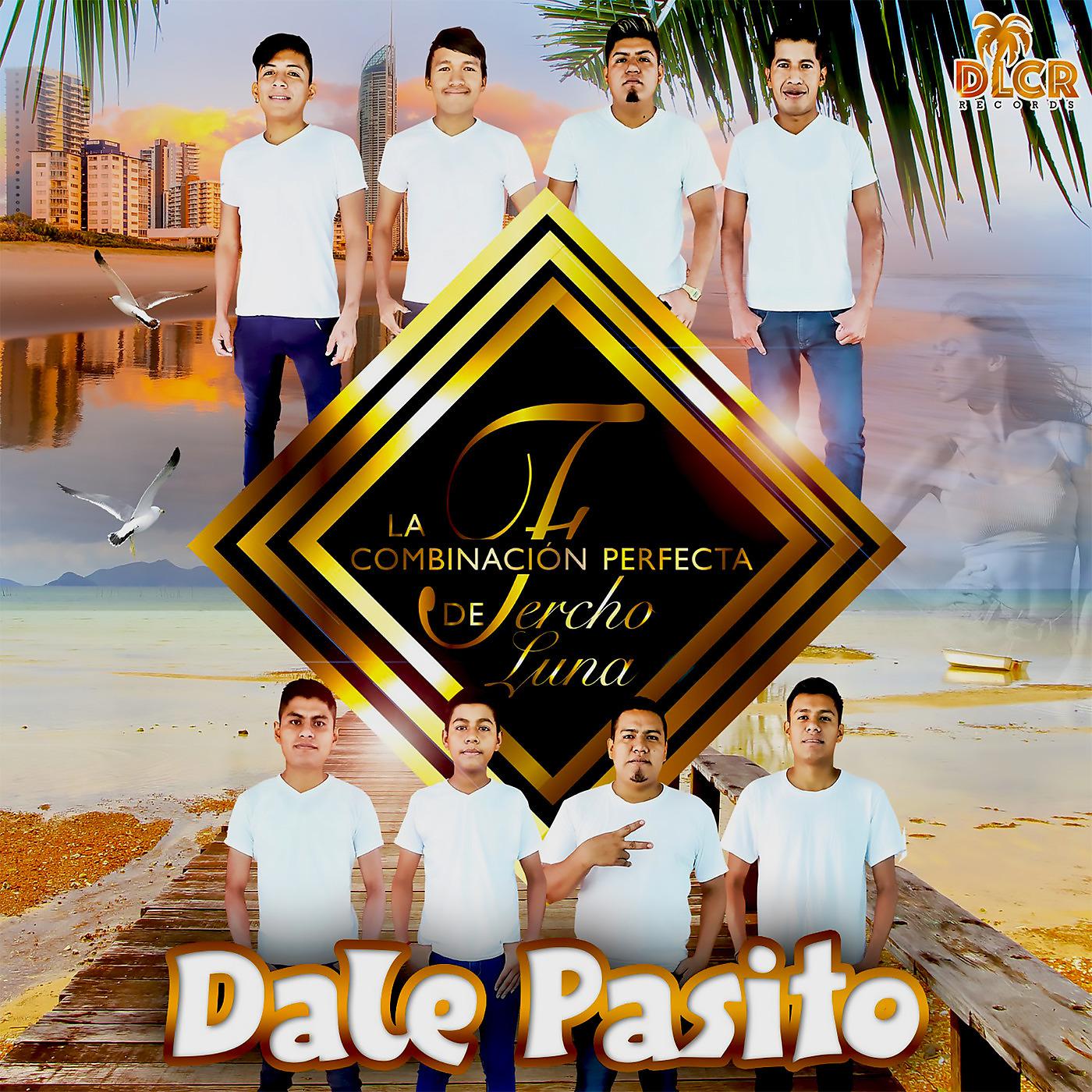 Постер альбома Dale Pasito