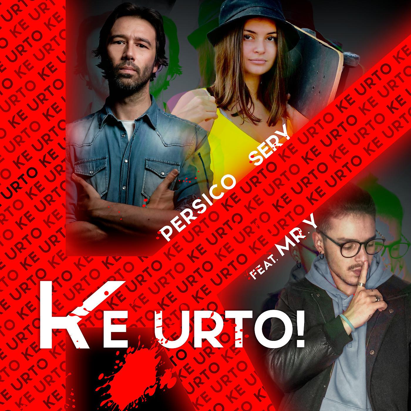 Постер альбома Ke Urto!