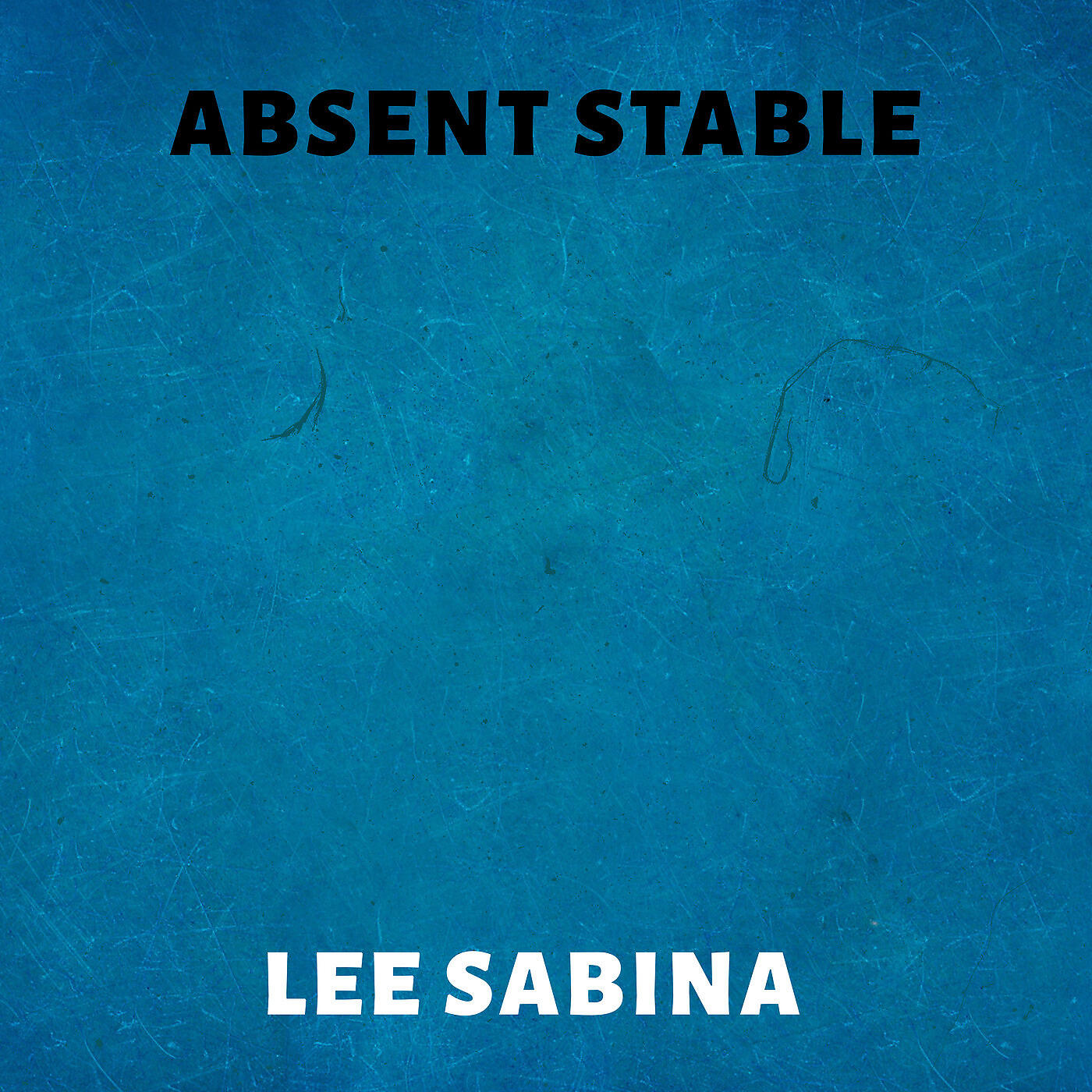 Lee Sabina - Absent Stable