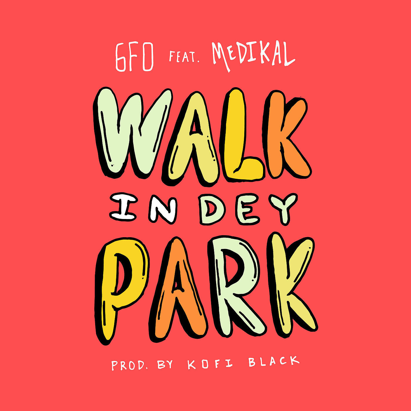 6FO - Walk in Dey Park