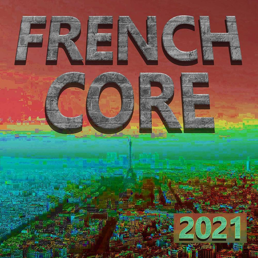 Постер альбома Frenchcore 2021