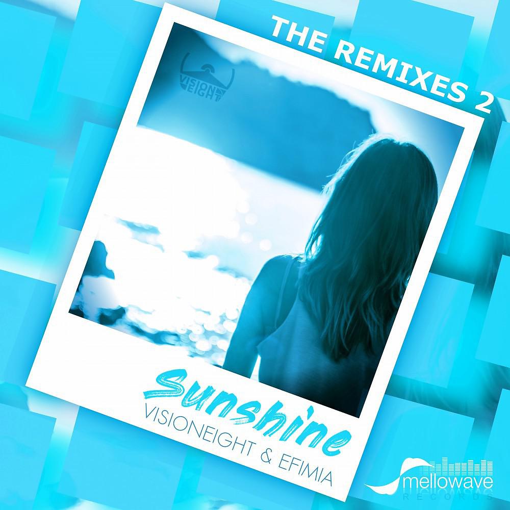 Постер альбома Sunshine (The Remixes 2)