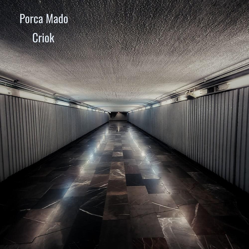 Criok - Porca mado
