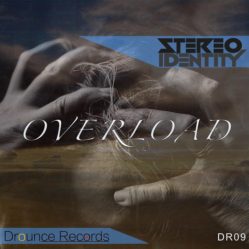 Stereo Identity - Overload (Extended Mix)